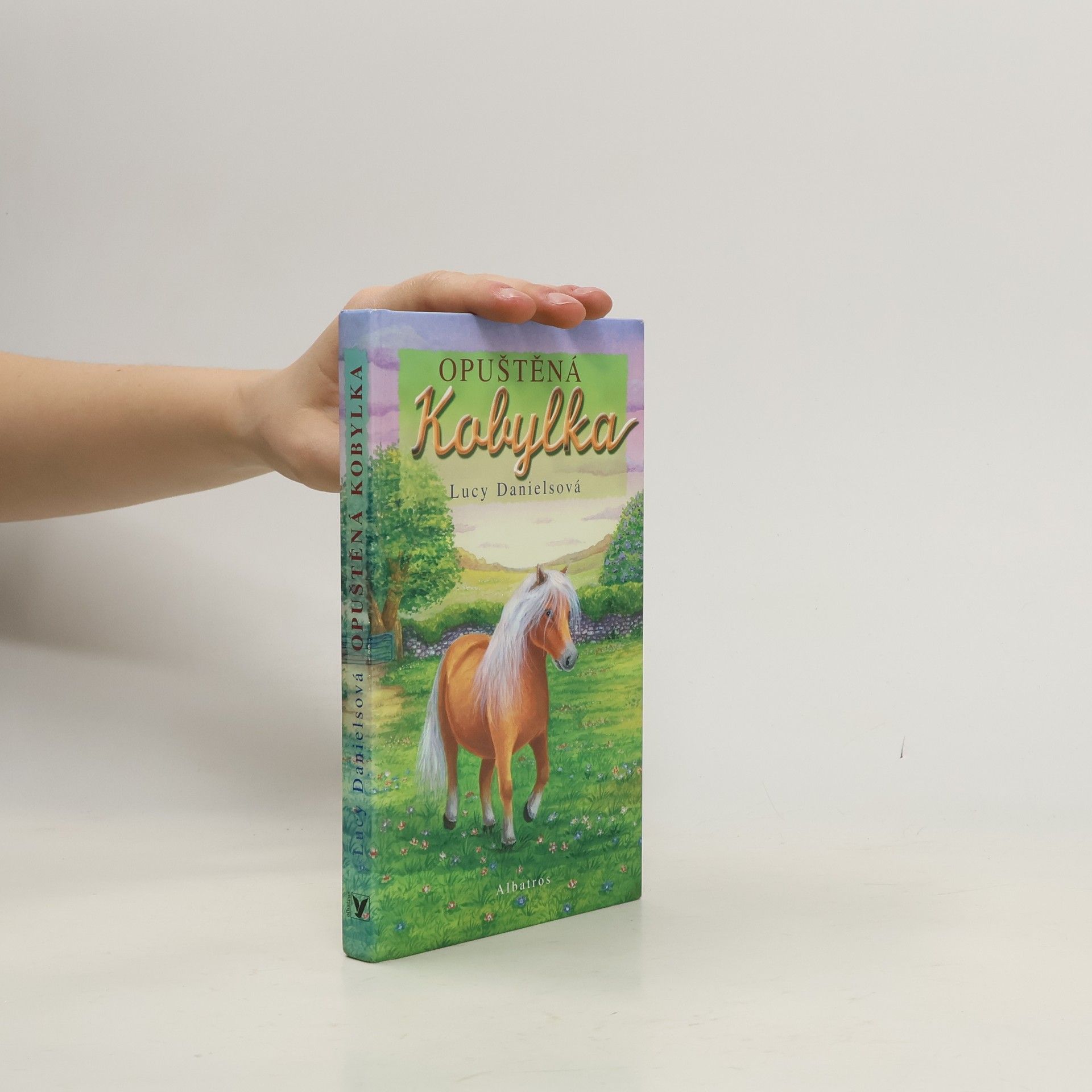 Lucy Daniels Opuštěná kobylka