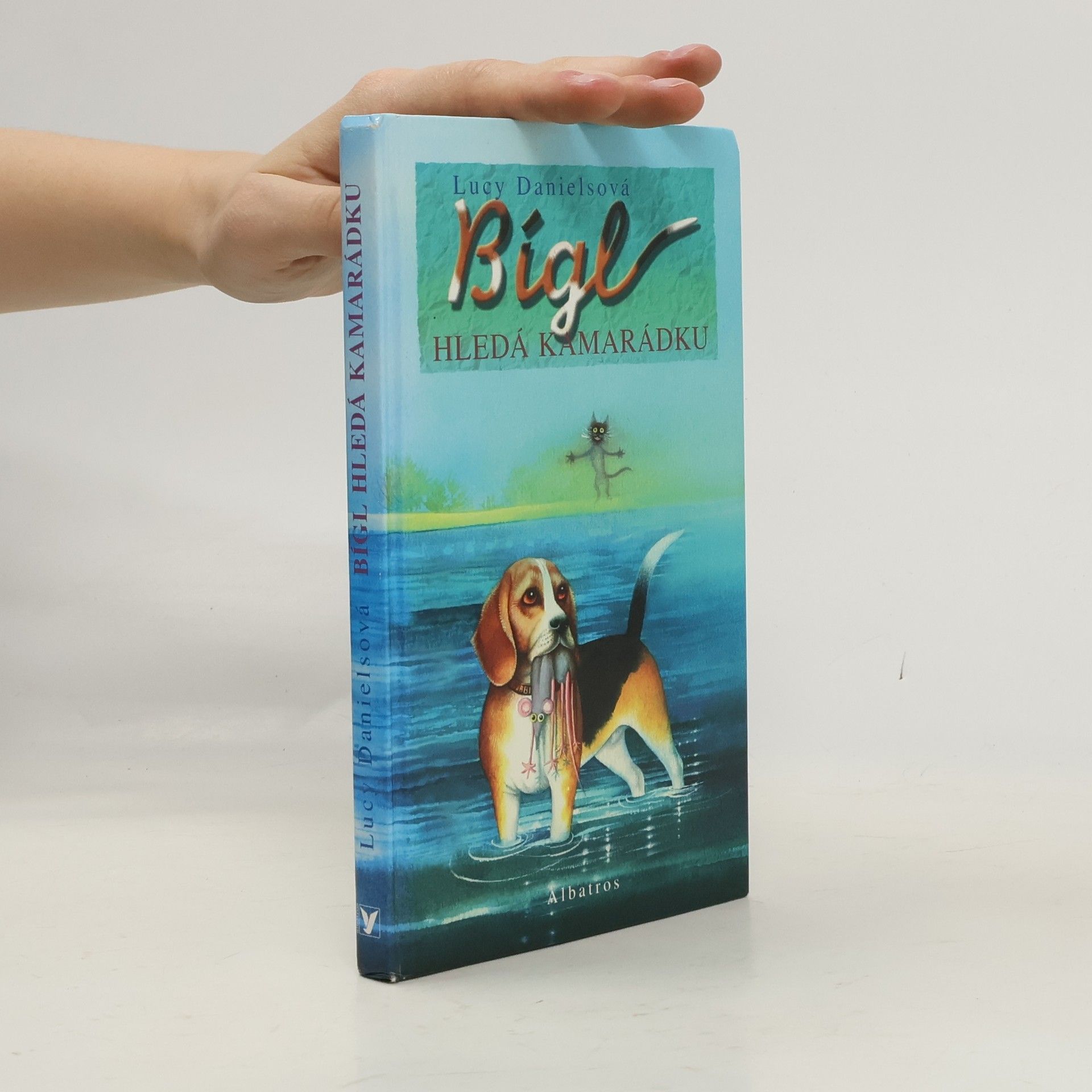 Lucy Daniels Bígl hledá kamarádku