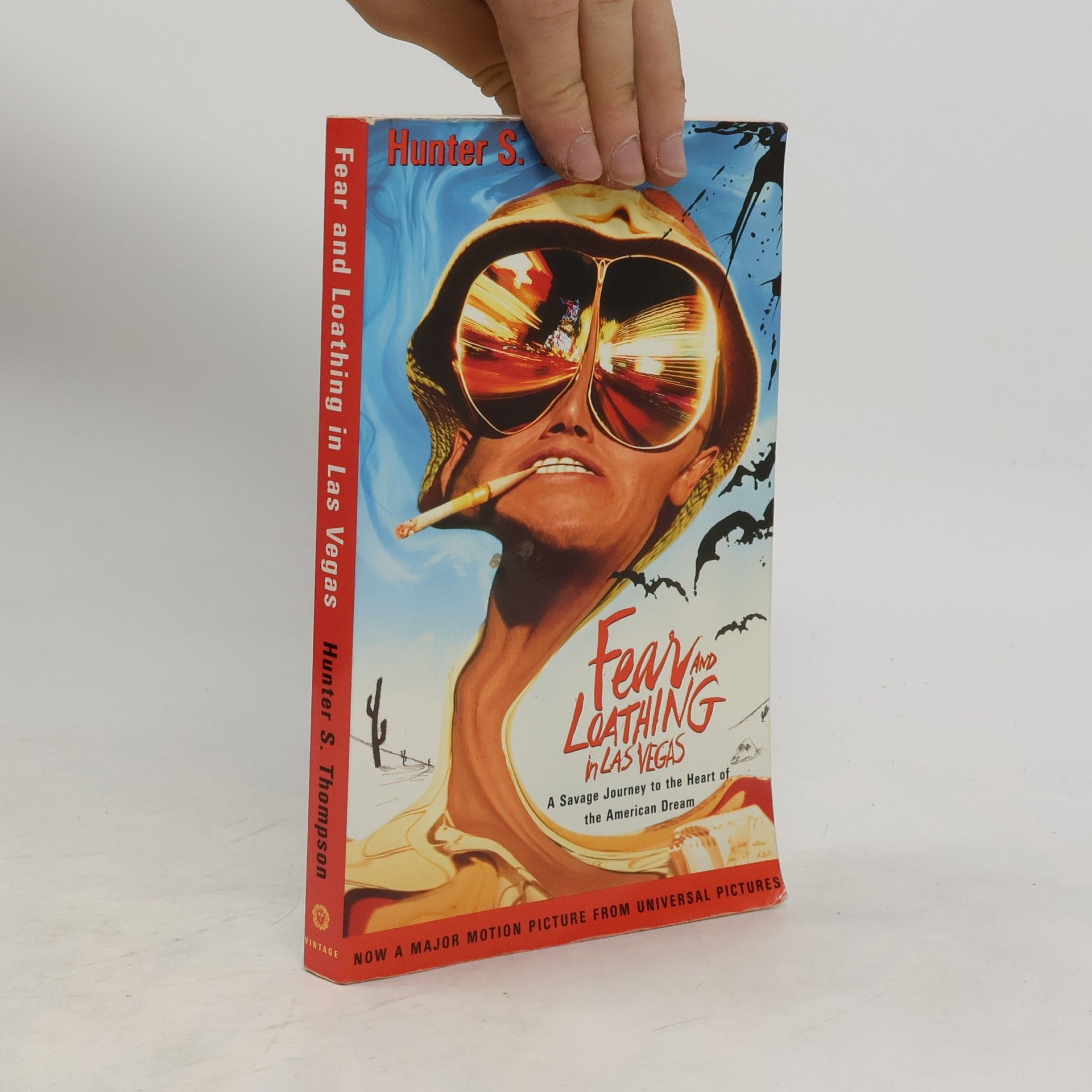 Hunter S. Thompson Fear and loathing in Las Vegas: A savage journey to the heart of the American dream