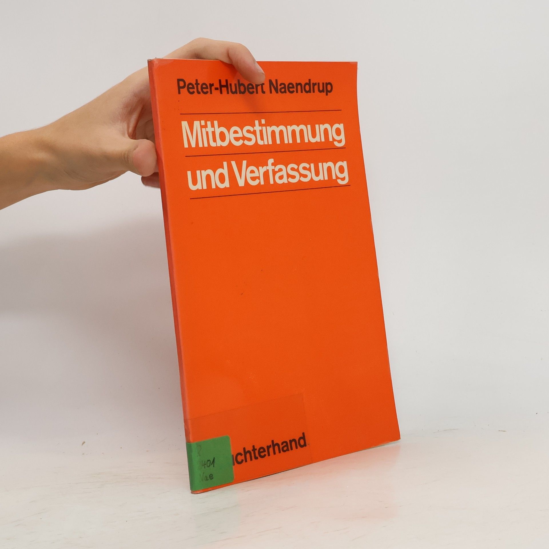 Peter Hubert Naendrup Mitbestimmung und Verfassung