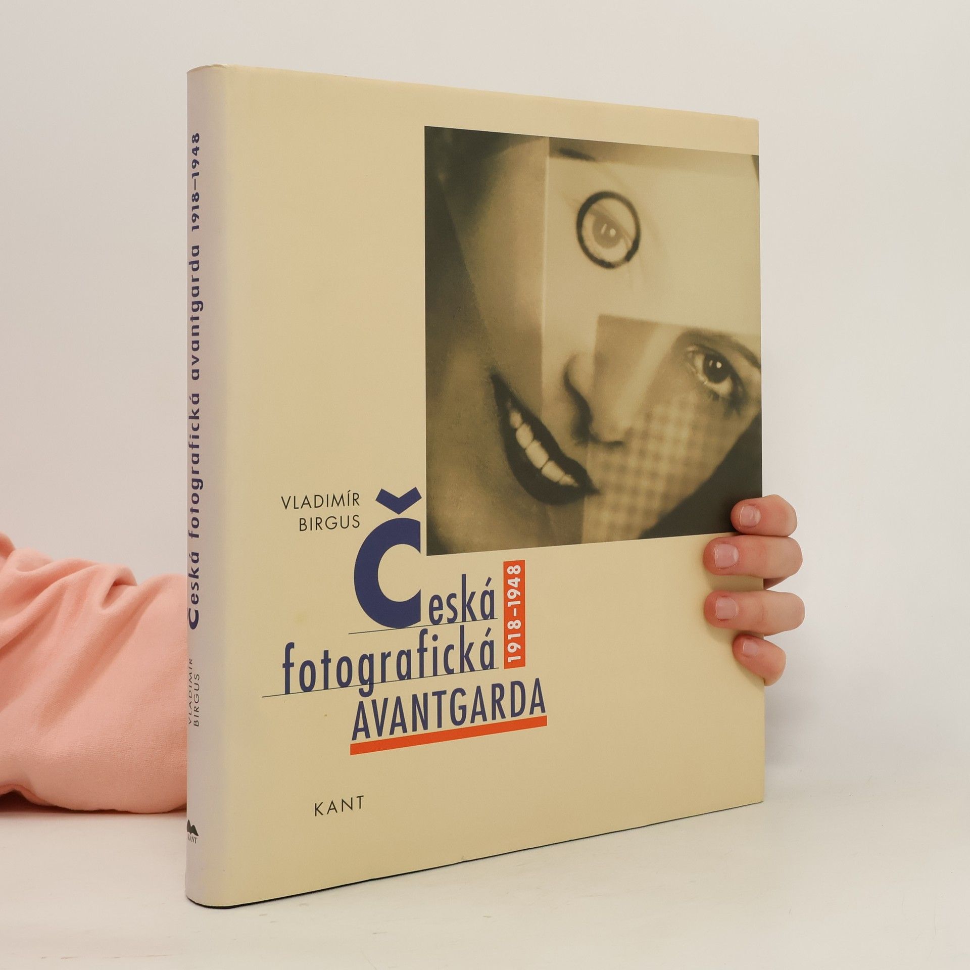 Vladimír Birgus Česká fotografická avantgarda 1918-1948