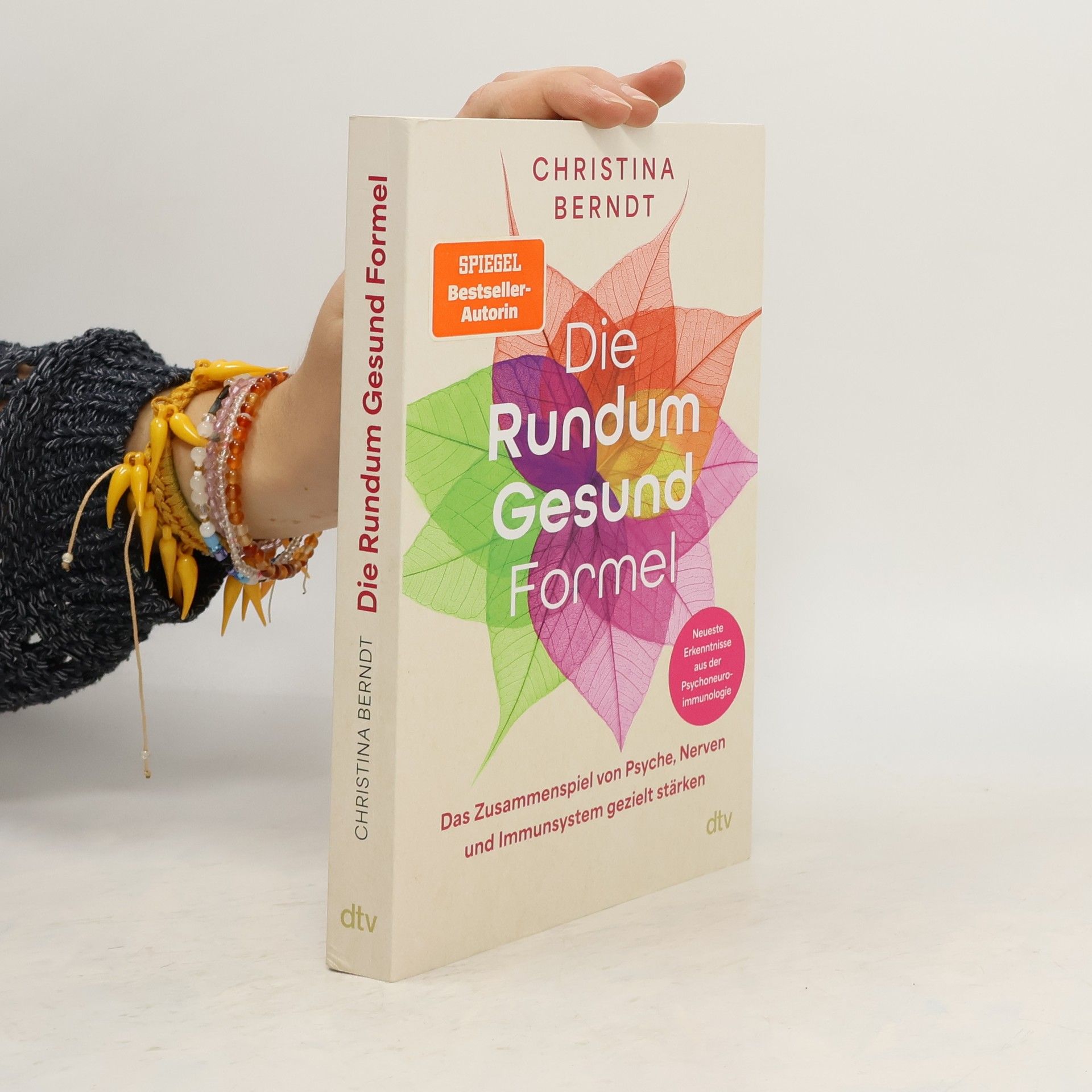 Christina Berndt Die Rundum-Gesund-Formel