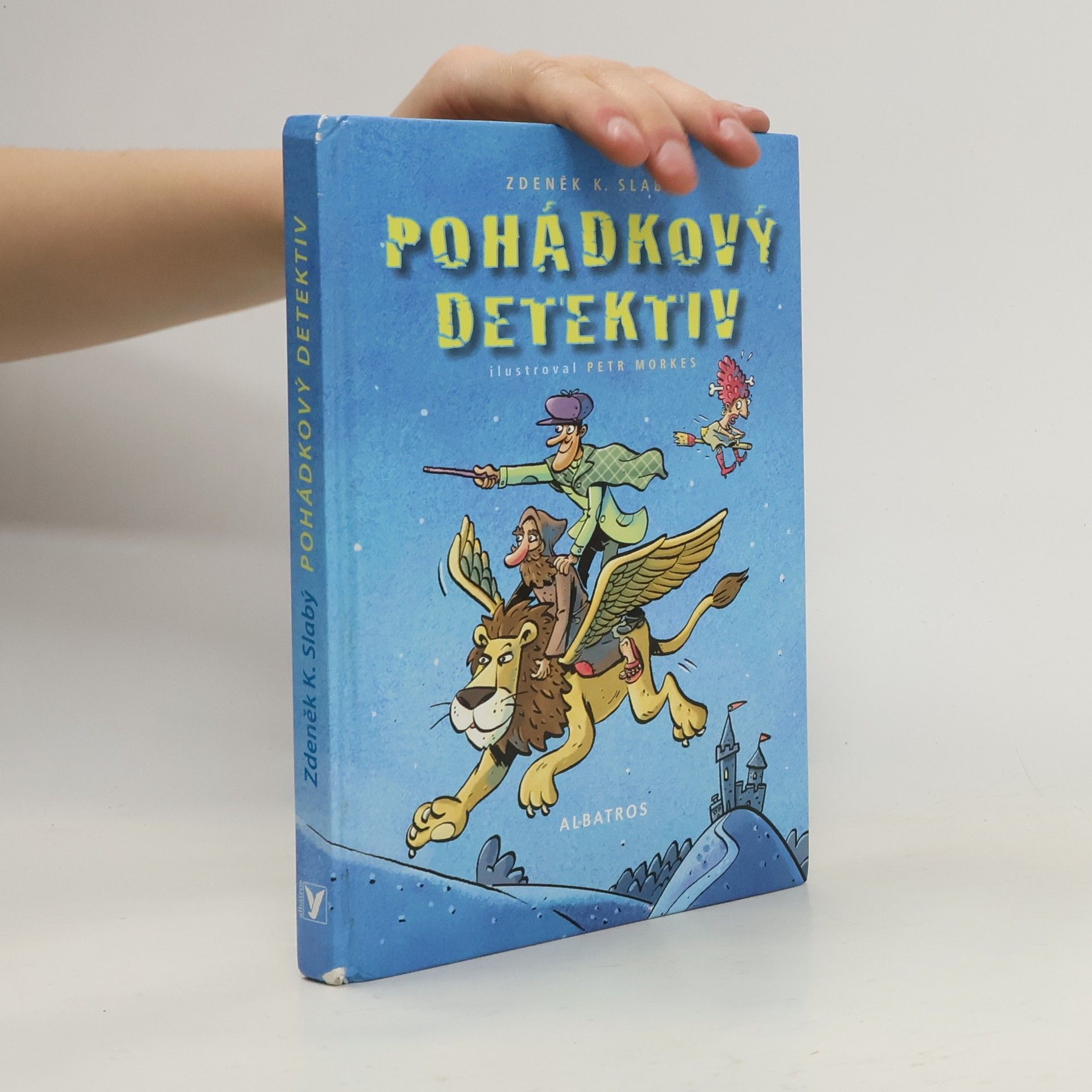 Zdeněk Karel Slabý Pohádkový detektiv