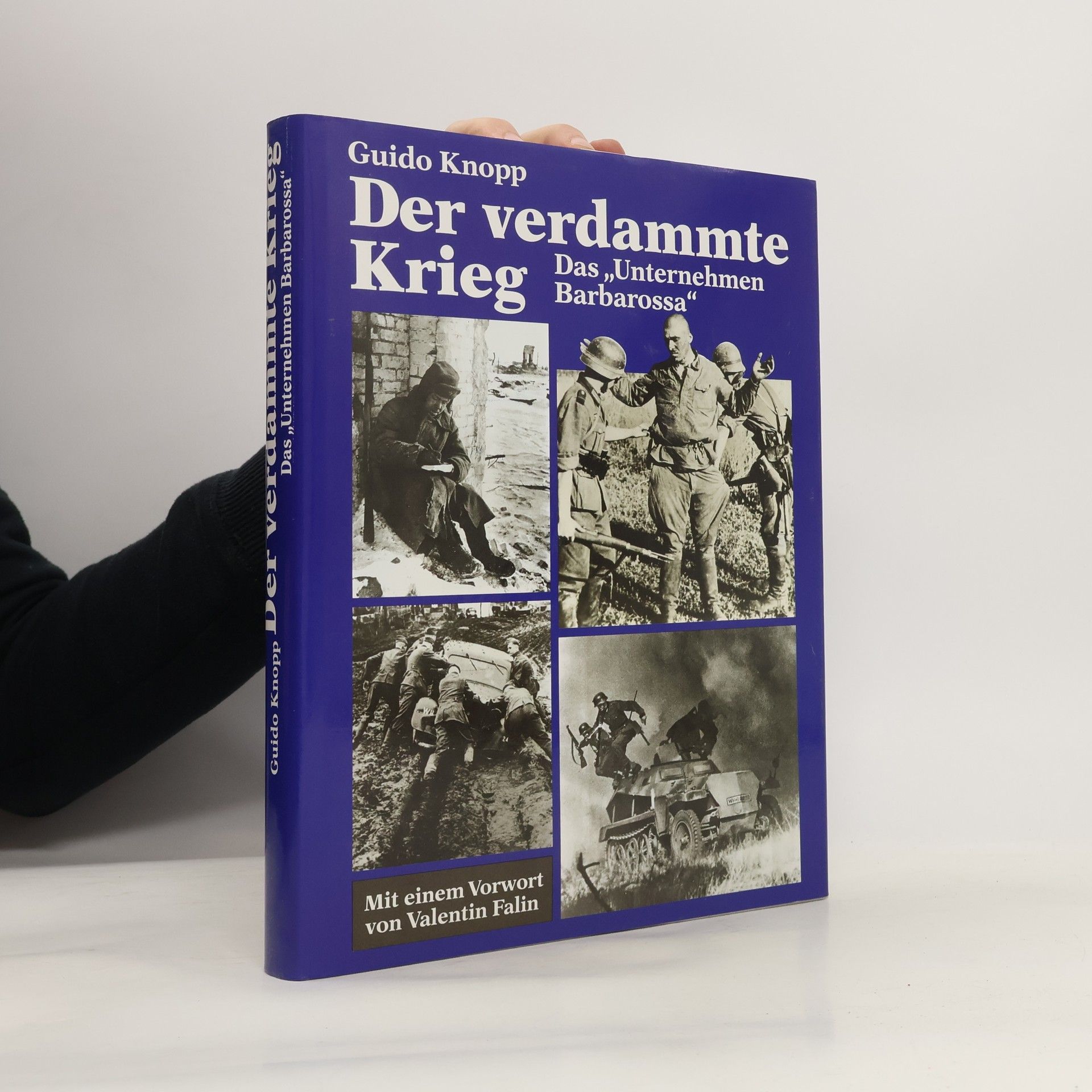Guido Knopp Der verdammte Krieg