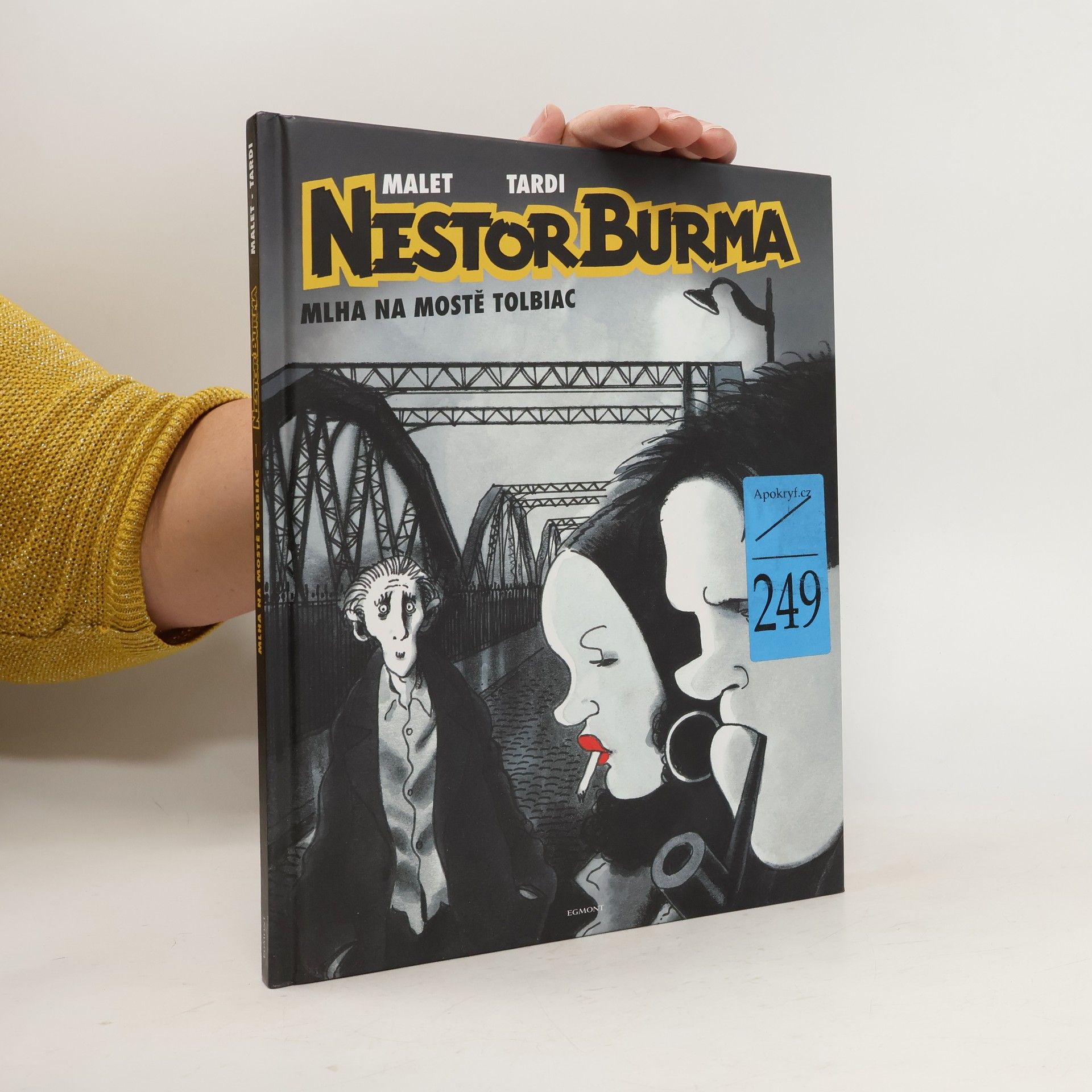 Léo Malet Mlha na mostě Tolbiac (komiks)