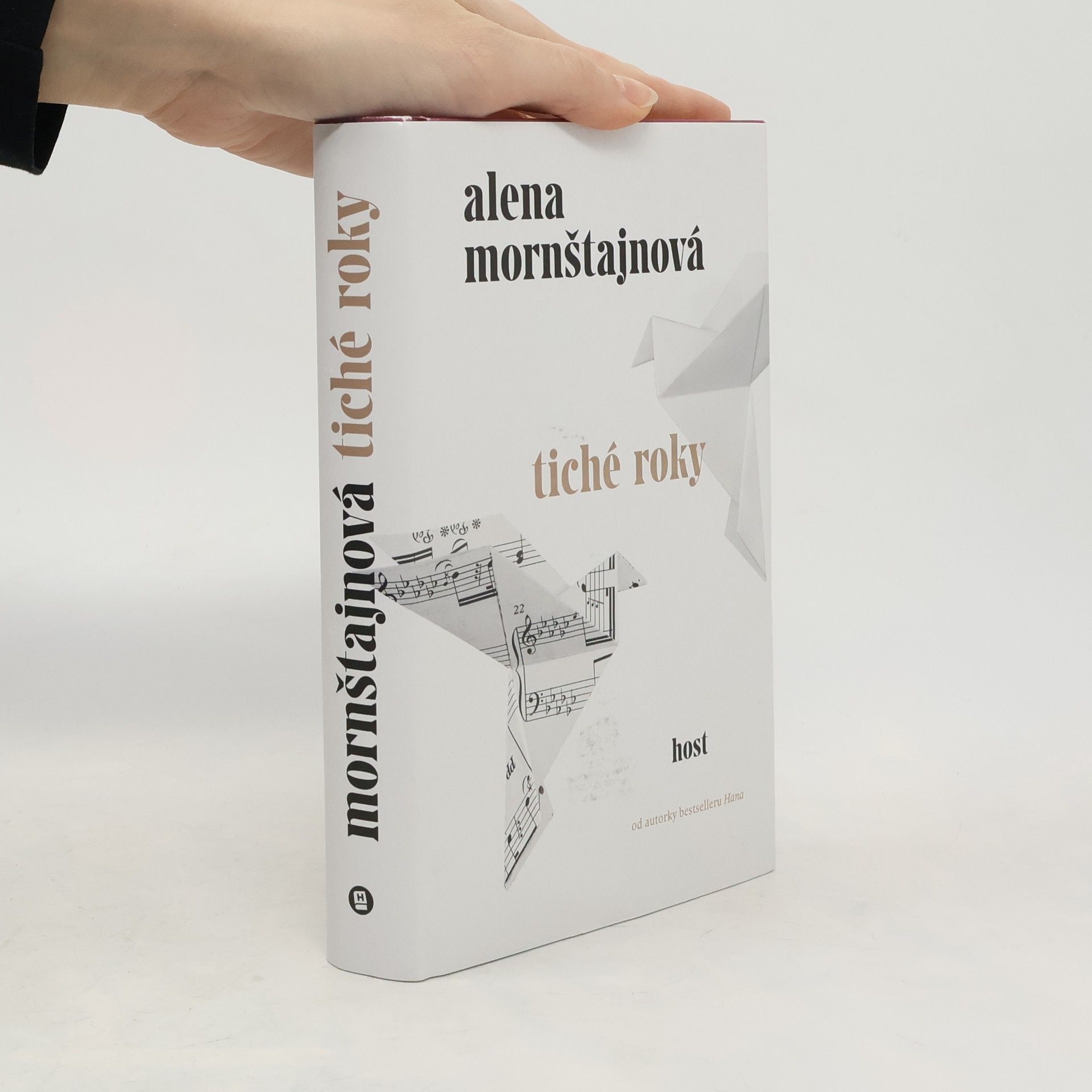 Alena Mornštajnová Tiché roky