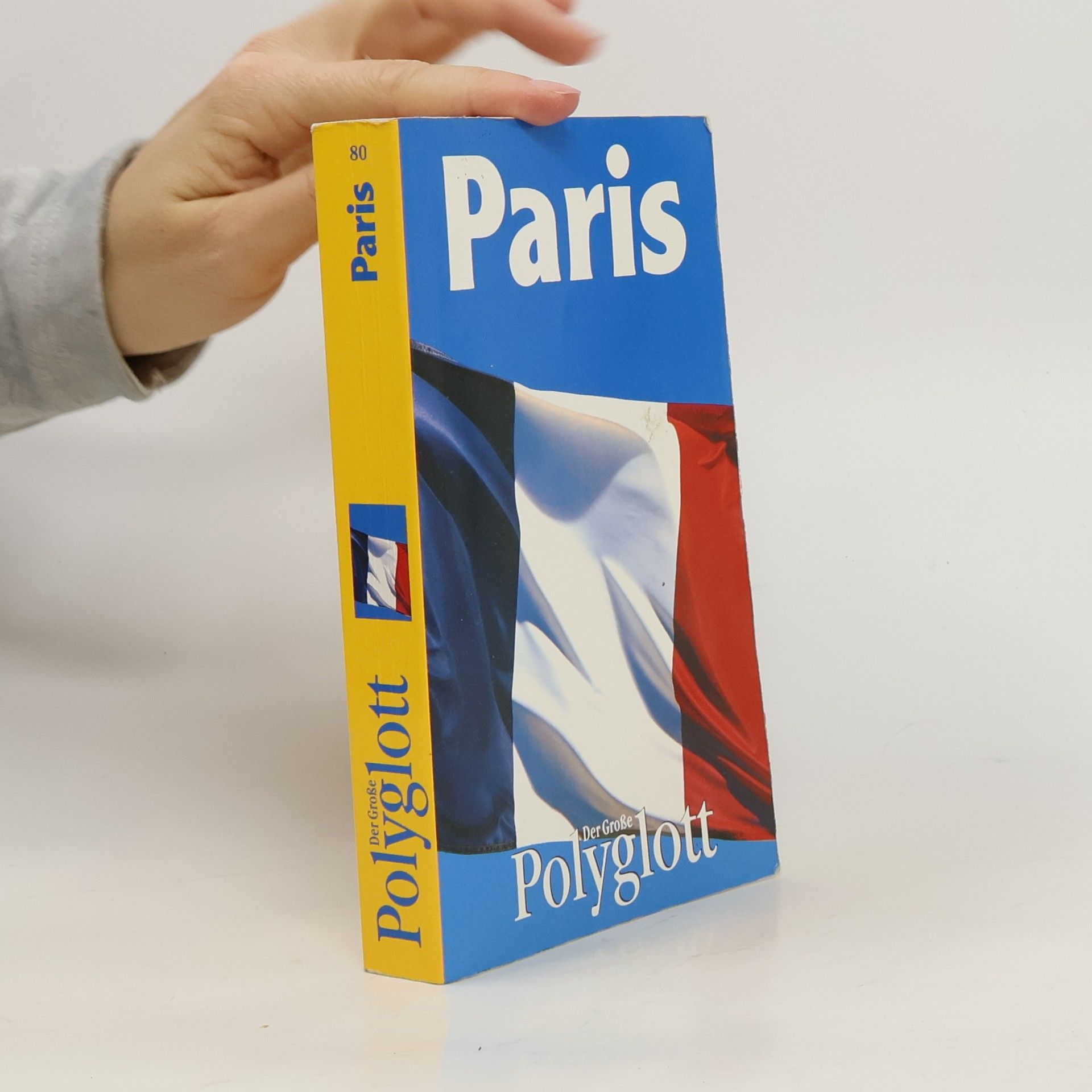 Collectif d'auteurs Paris. Der Große Polyglott