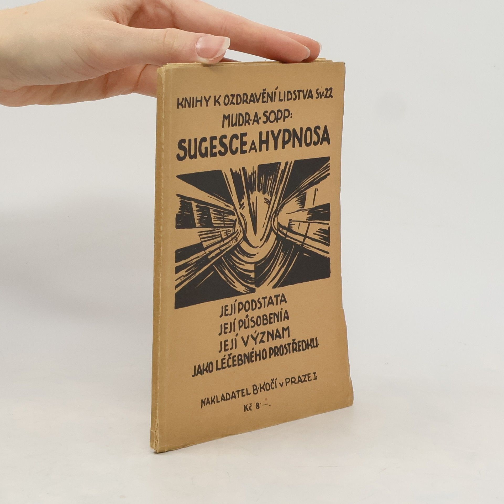 Anton Sopp Sugesce a hypnosa