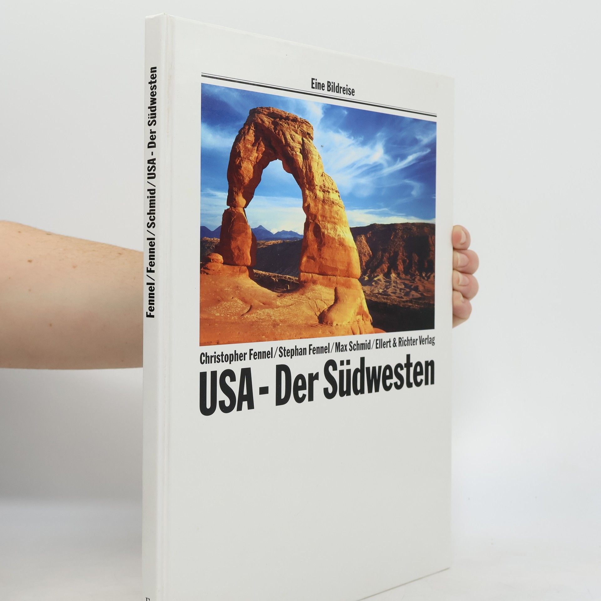 Christopher Fennel USA - der Südwesten