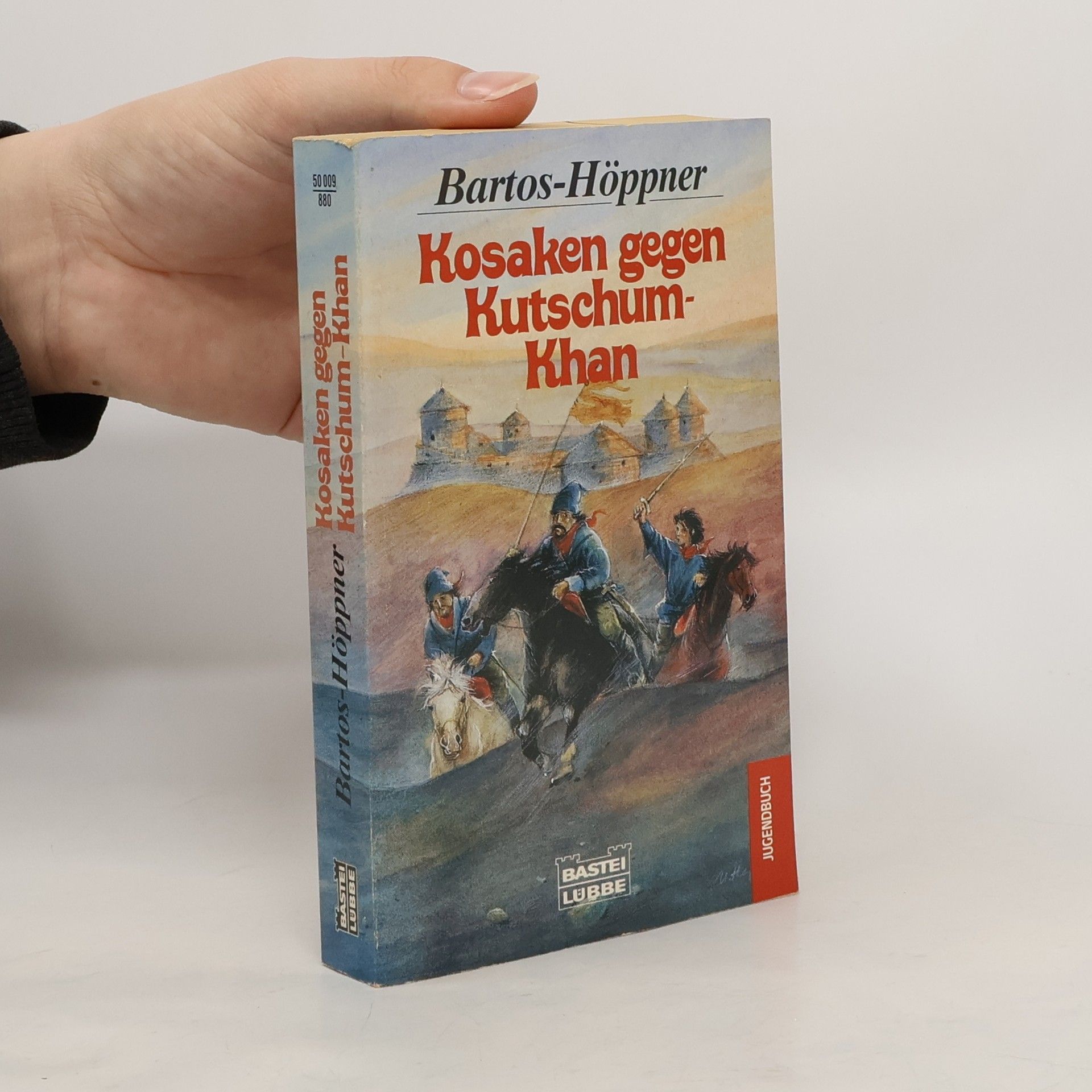 Barbara Bartos-Höppner Kosaken gegen Kutschum-Khan