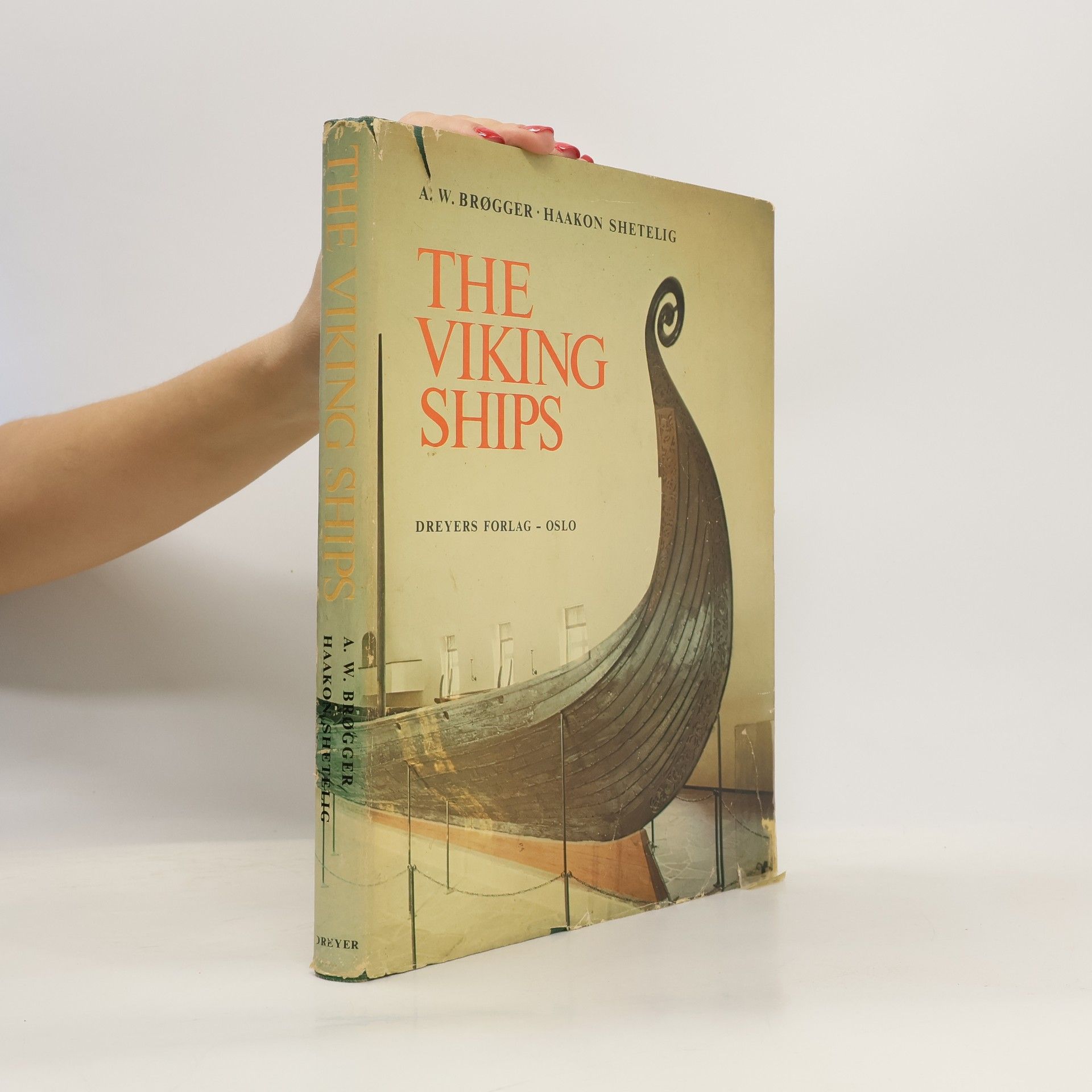 Anton Wilhelm Brøgger The Viking ships