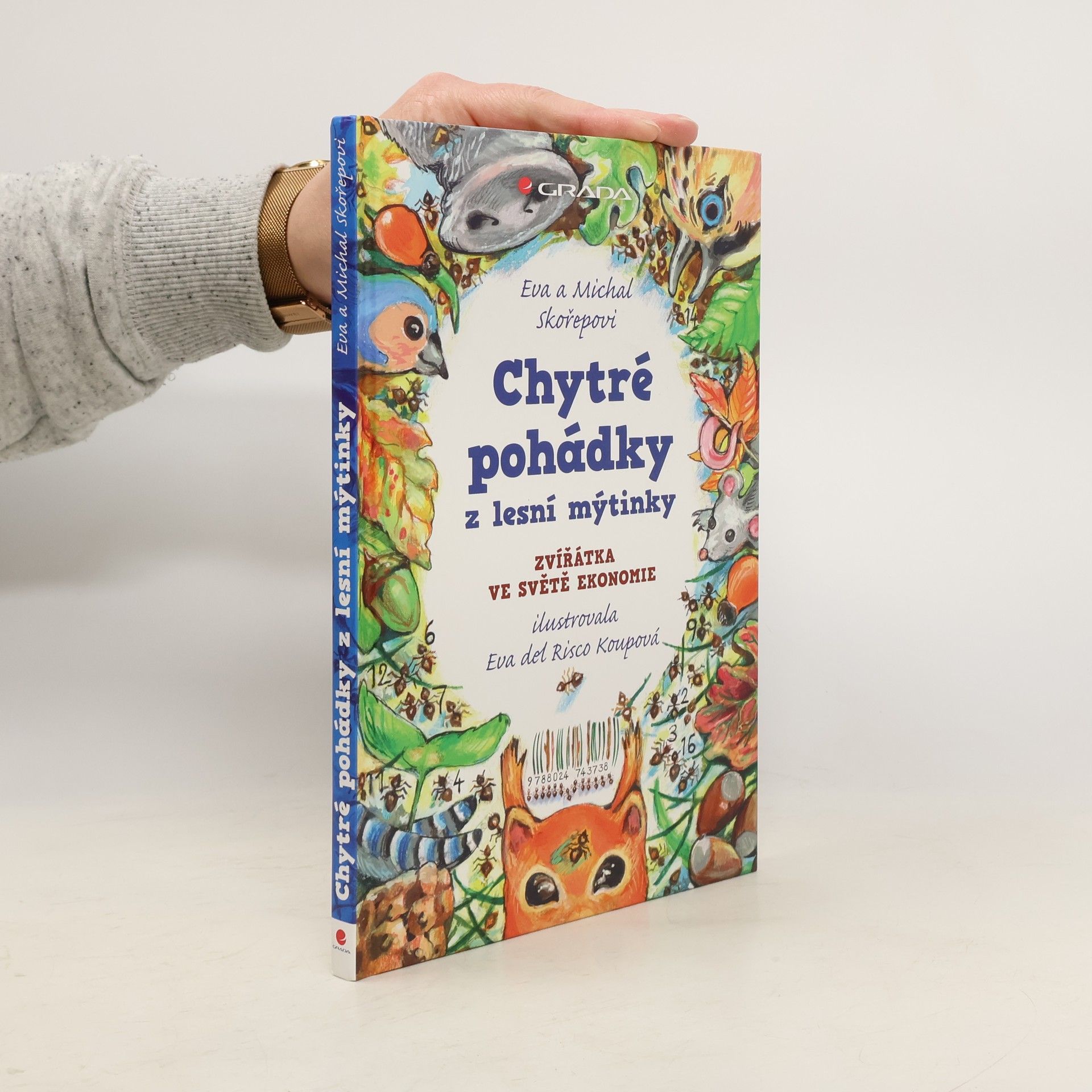 Chytré pohádky z lesní mýtinky - Zvířátka ve světě ekonomie