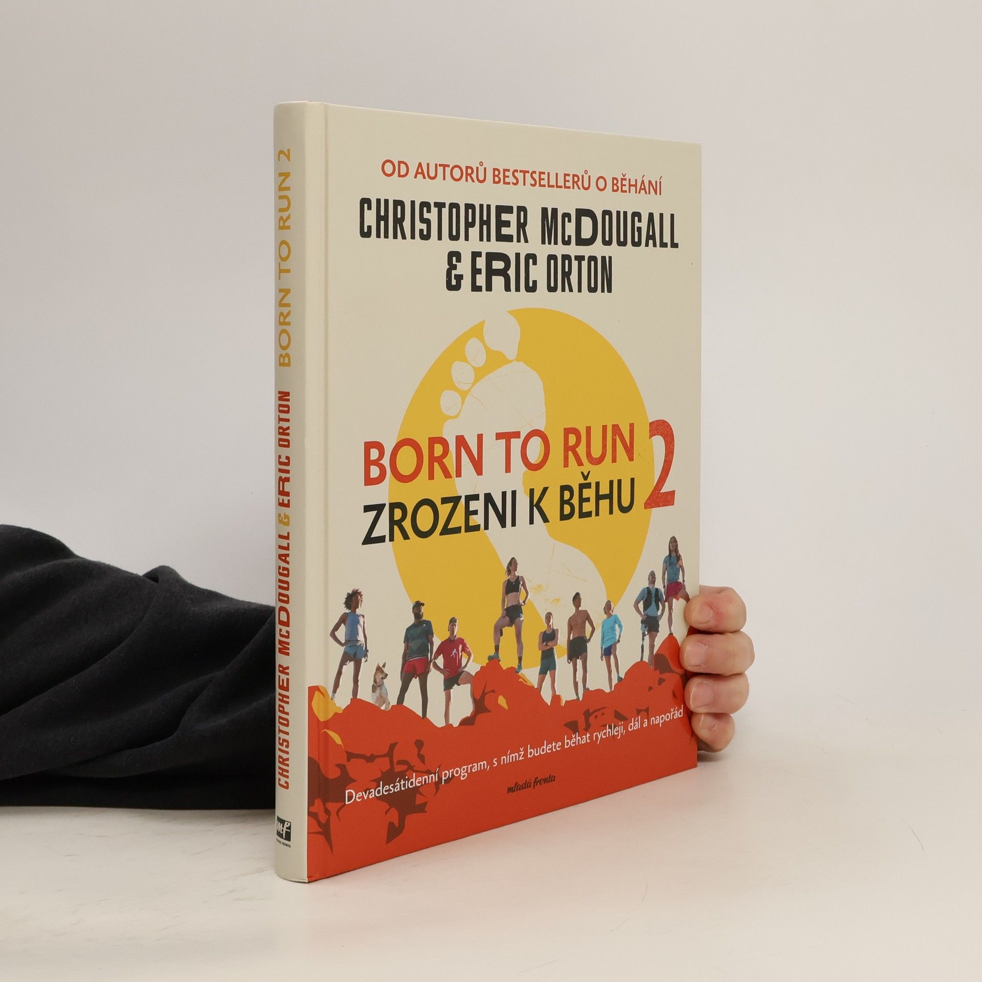 Christopher McDougall Born to Run 2 - Zrozeni k běhu 2