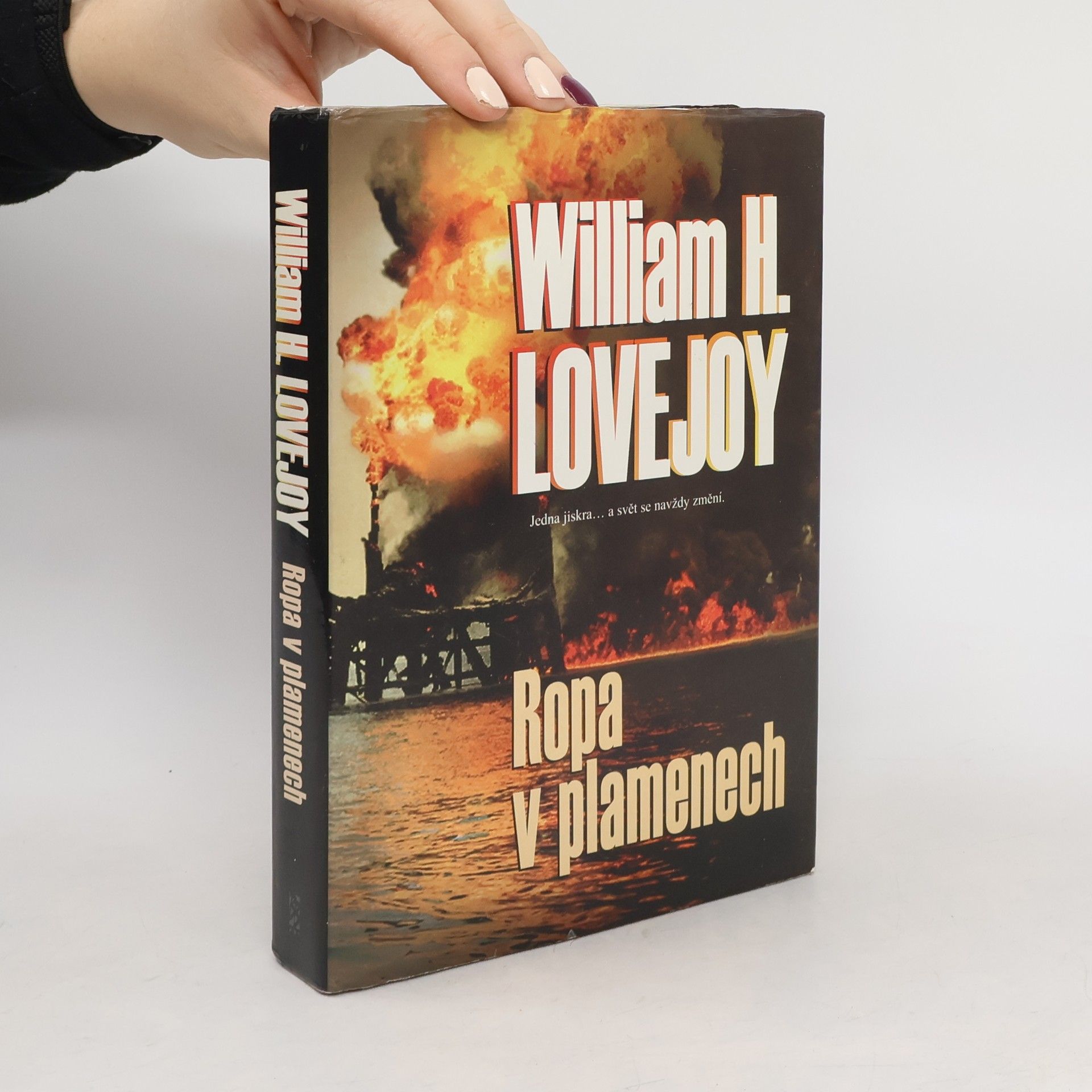 William H. Lovejoy Ropa v plamenech