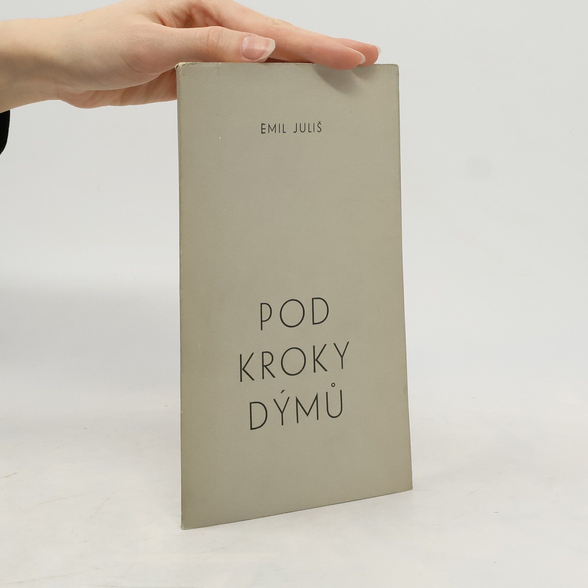 Emil Juliš Pod kroky dýmů
