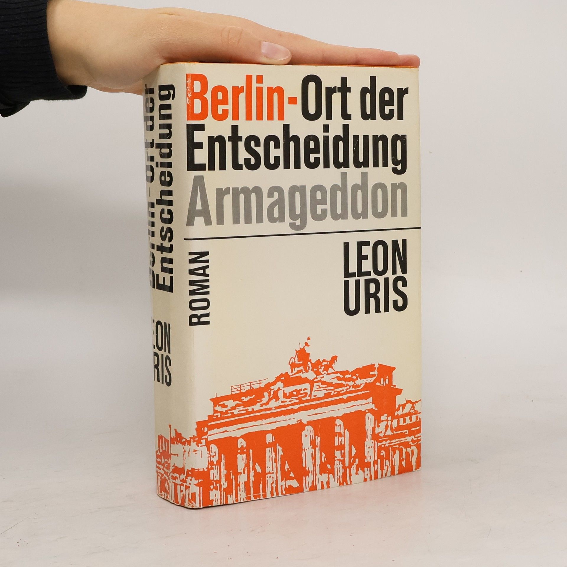 Leon Uris Berlin-Ort der Entscheidung Armageddon