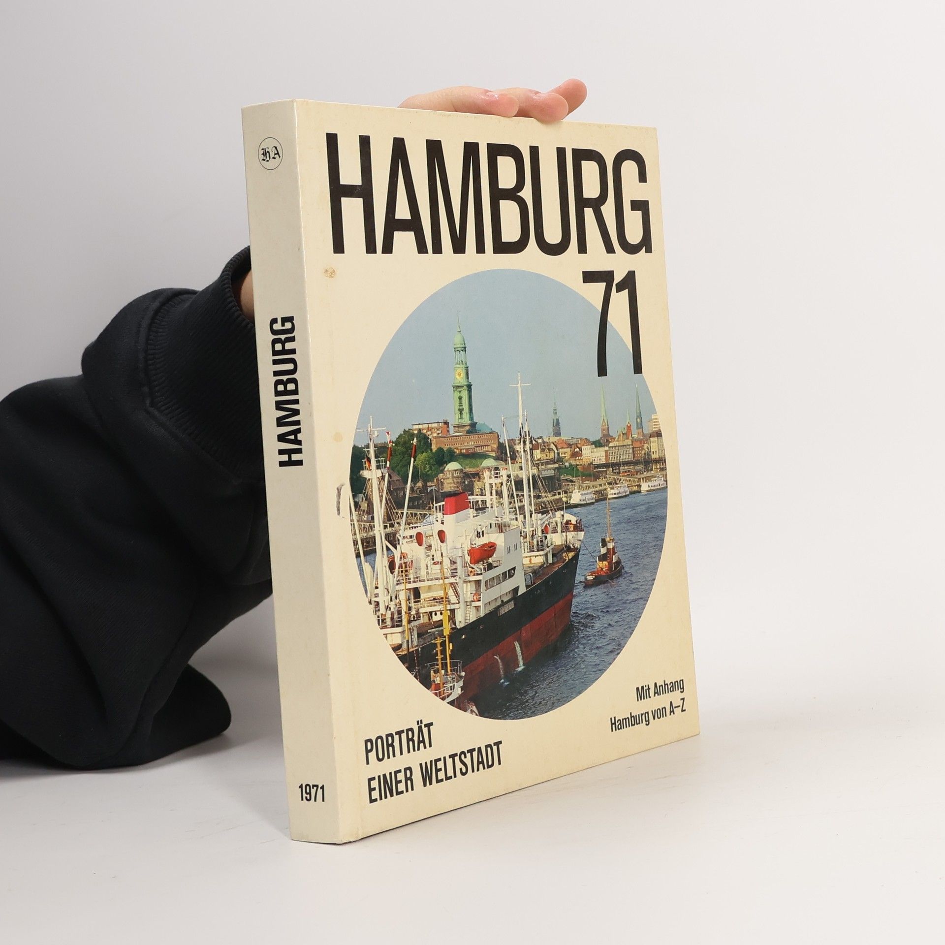 AA.VV. Hamburg 71: Porträt einer Weltstadt