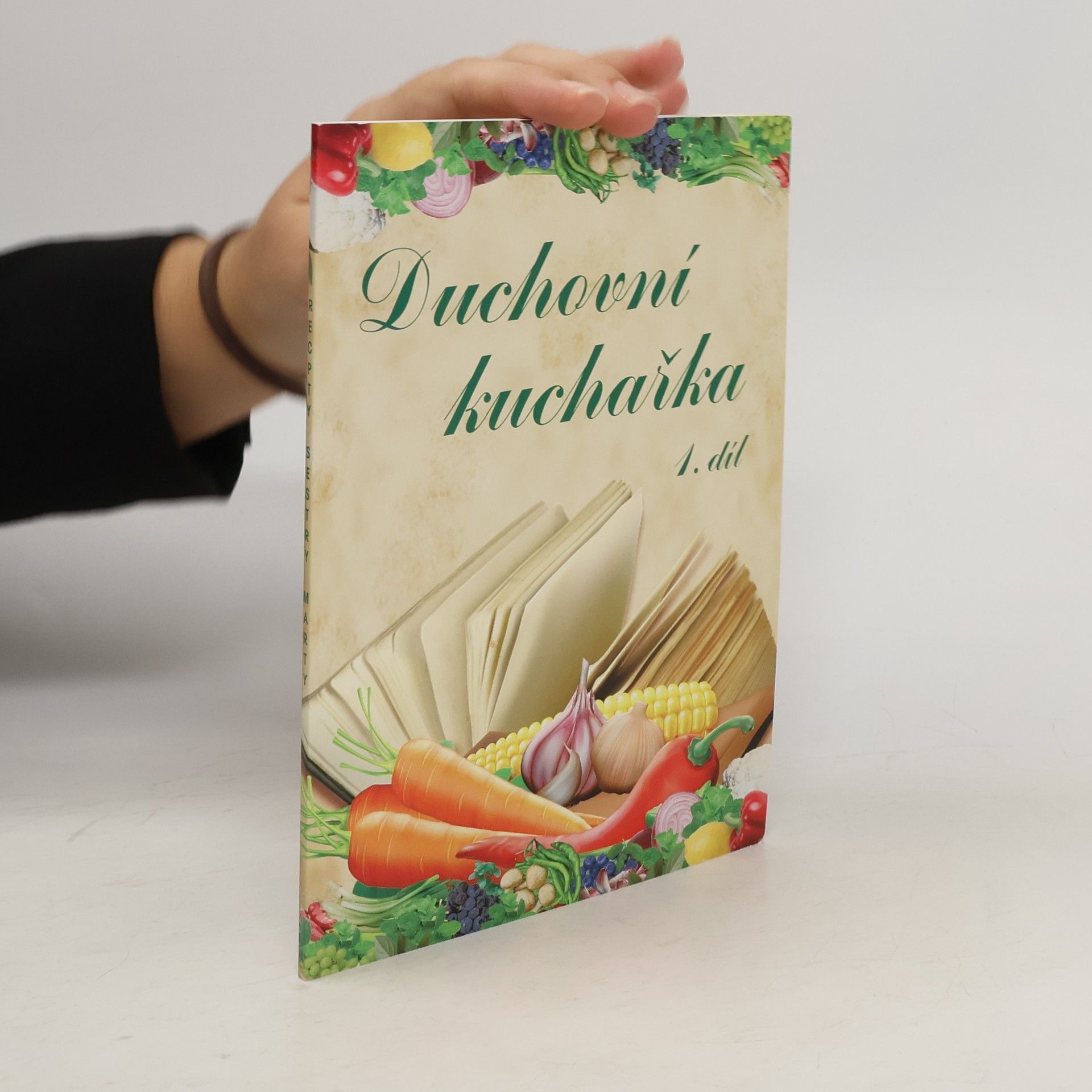 Duchovní kuchařka. 1. díl