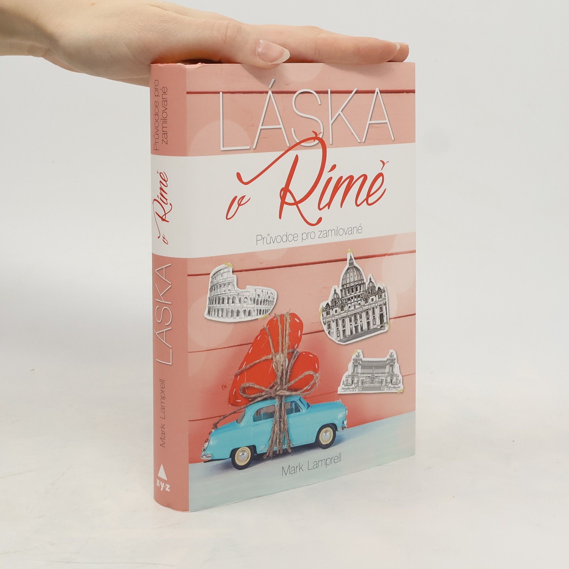 Láska v Římě : průvodce pro zamilované