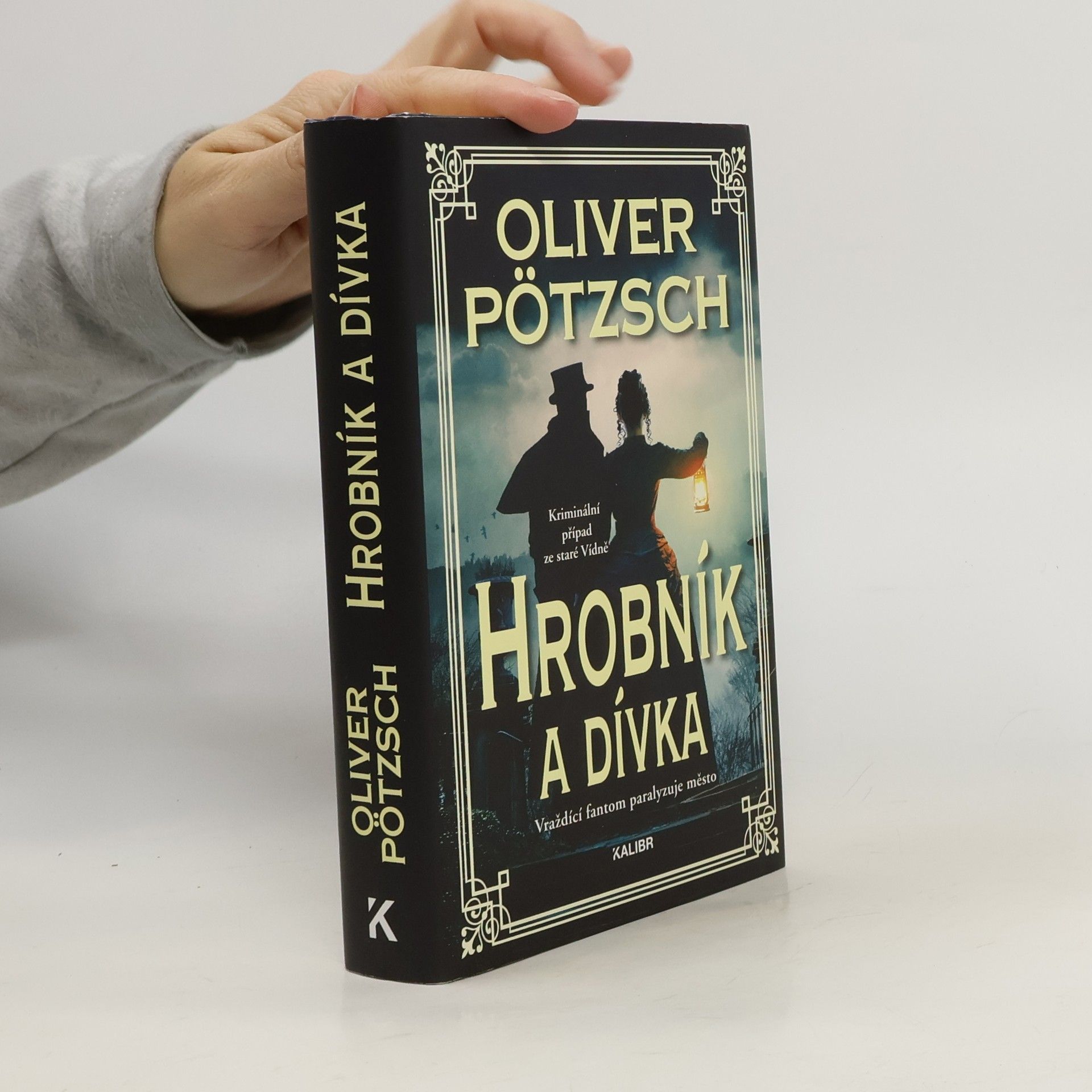 Oliver Pötzsch Hrobník a dívka