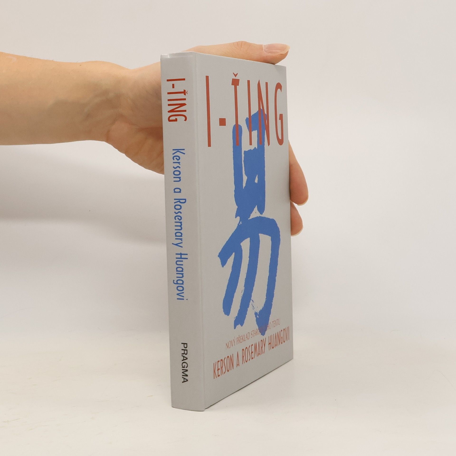 I-ting - Nový překlad starobylého textu