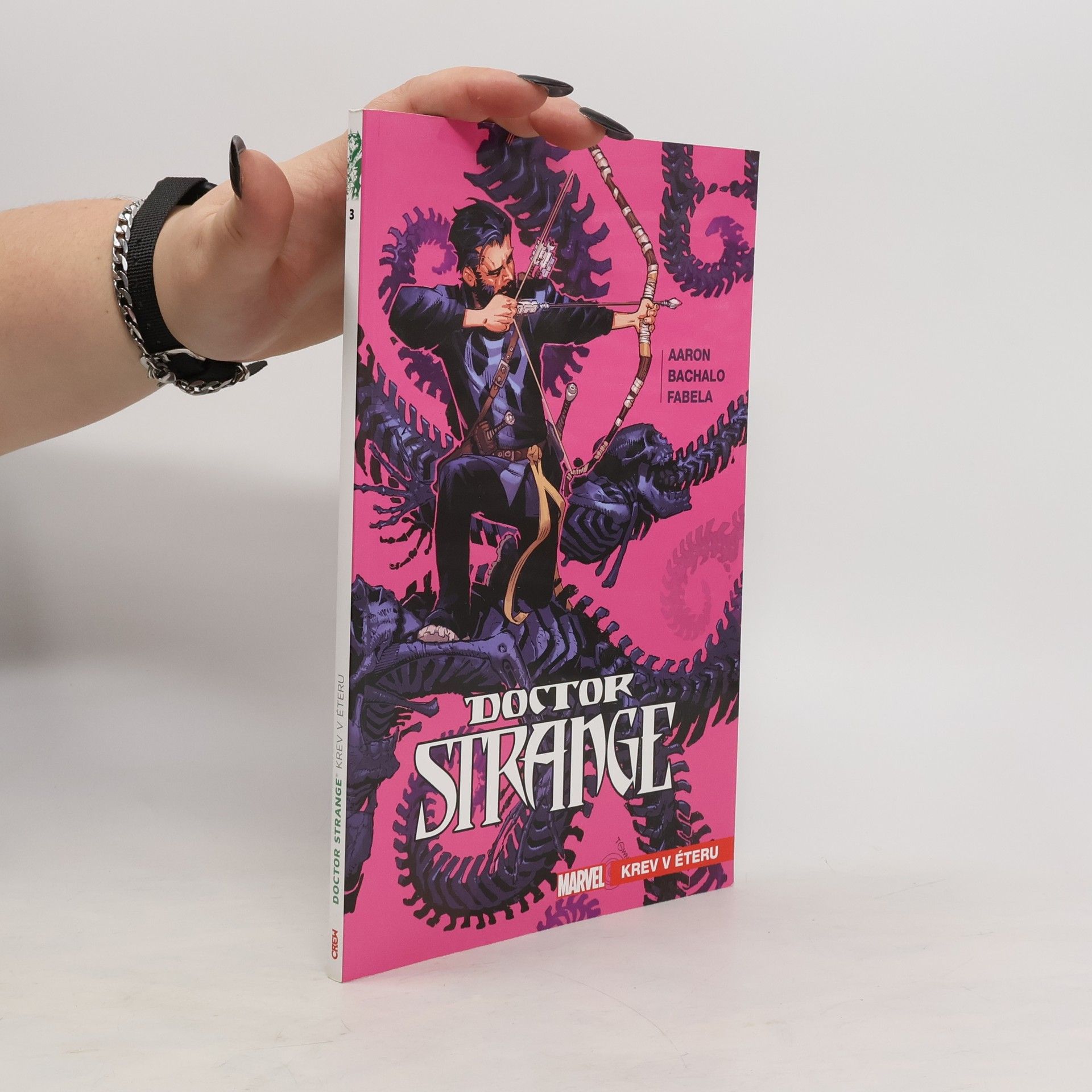 Jason Aaron Doctor Strange. Krev v éteru