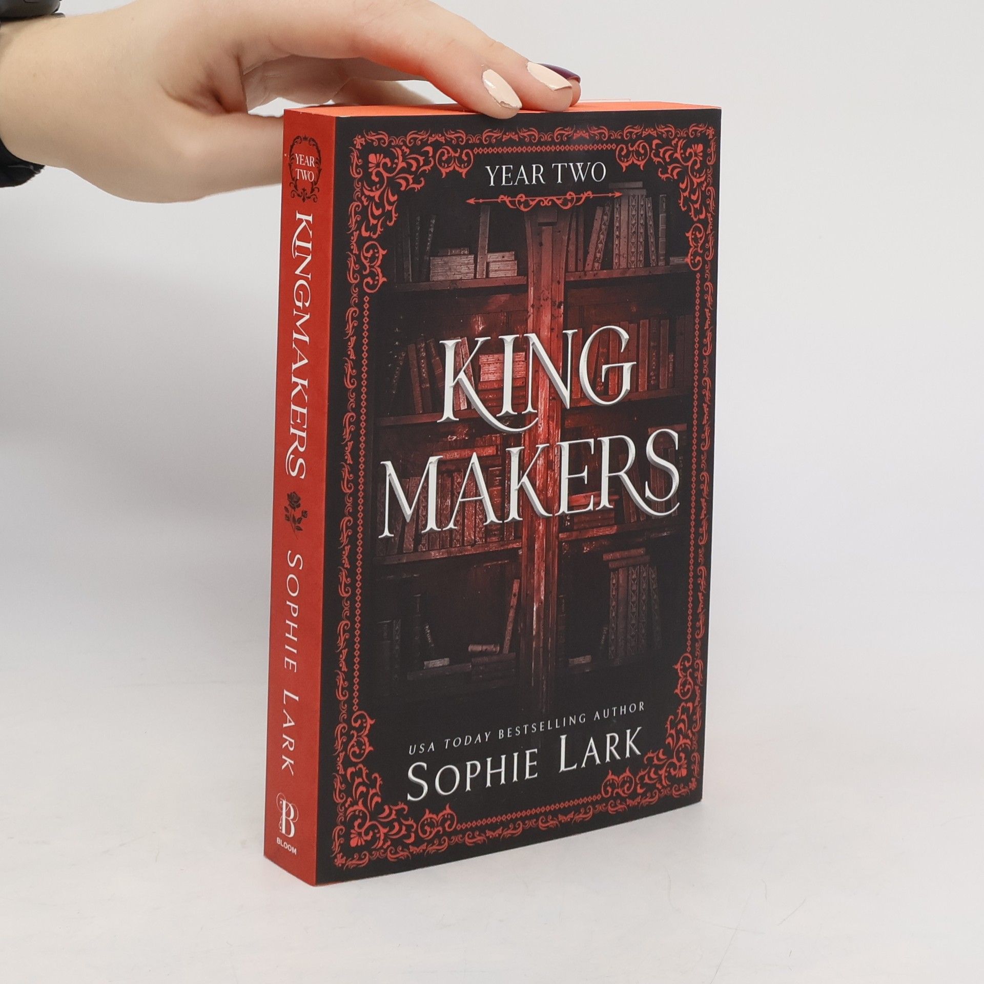 Sophie Lark Kingmakers. Year Two