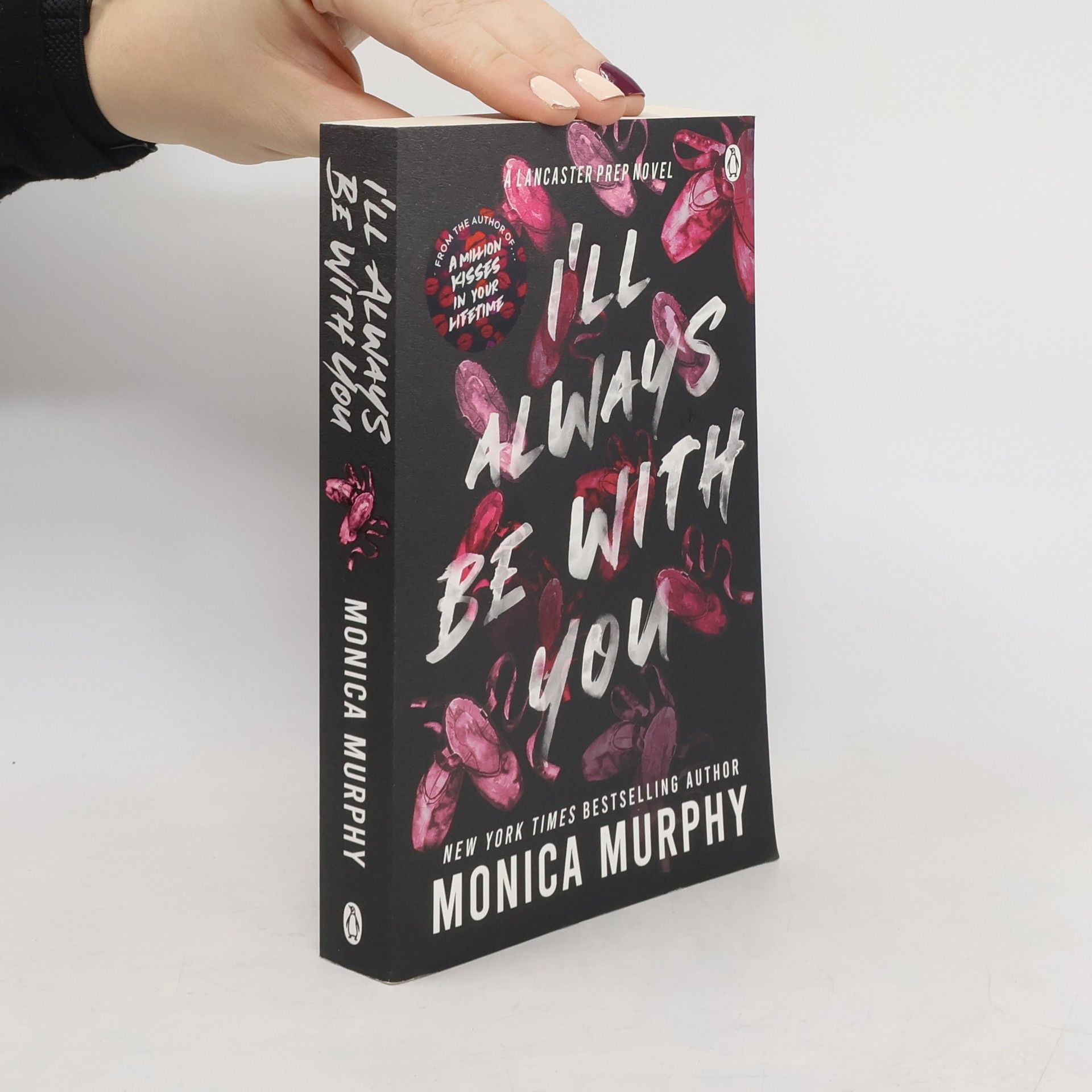 Monica Murphy I'll always be with you