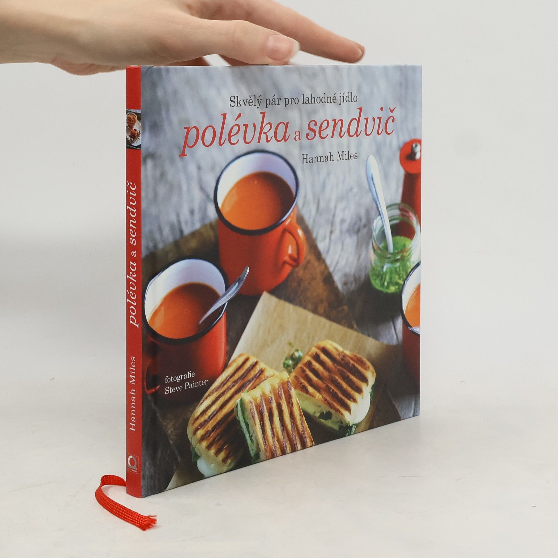 Hannah Miles Polévka a sendvič : skvělý pár pro lahodné jídlo