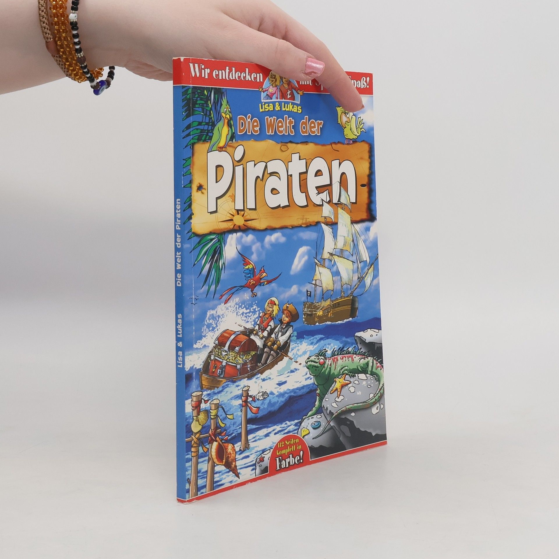Autorenkollektiv Lisa & Lucas. Die Welt der Piraten