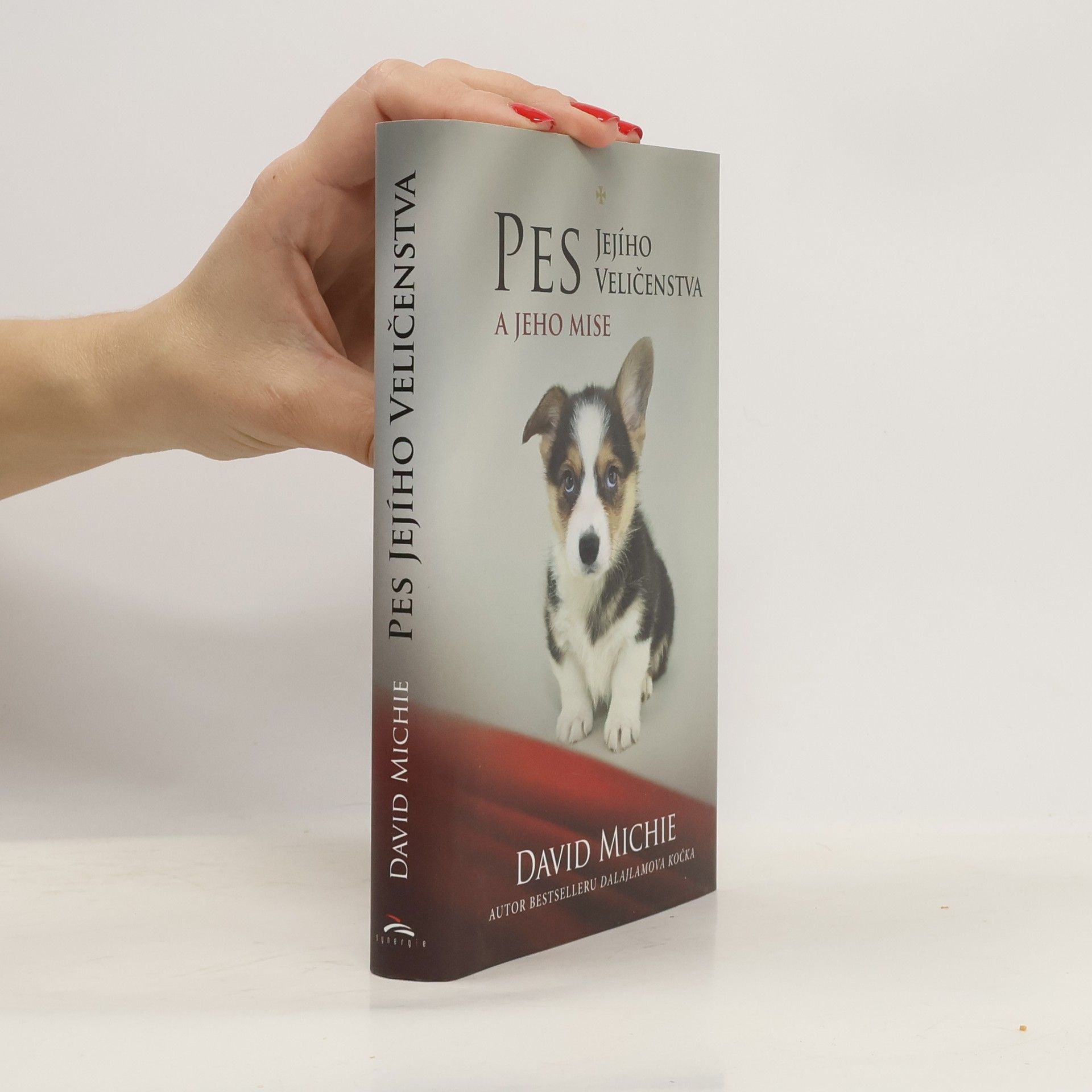 David Michie Pes Jejího Veličenstva a jeho mise