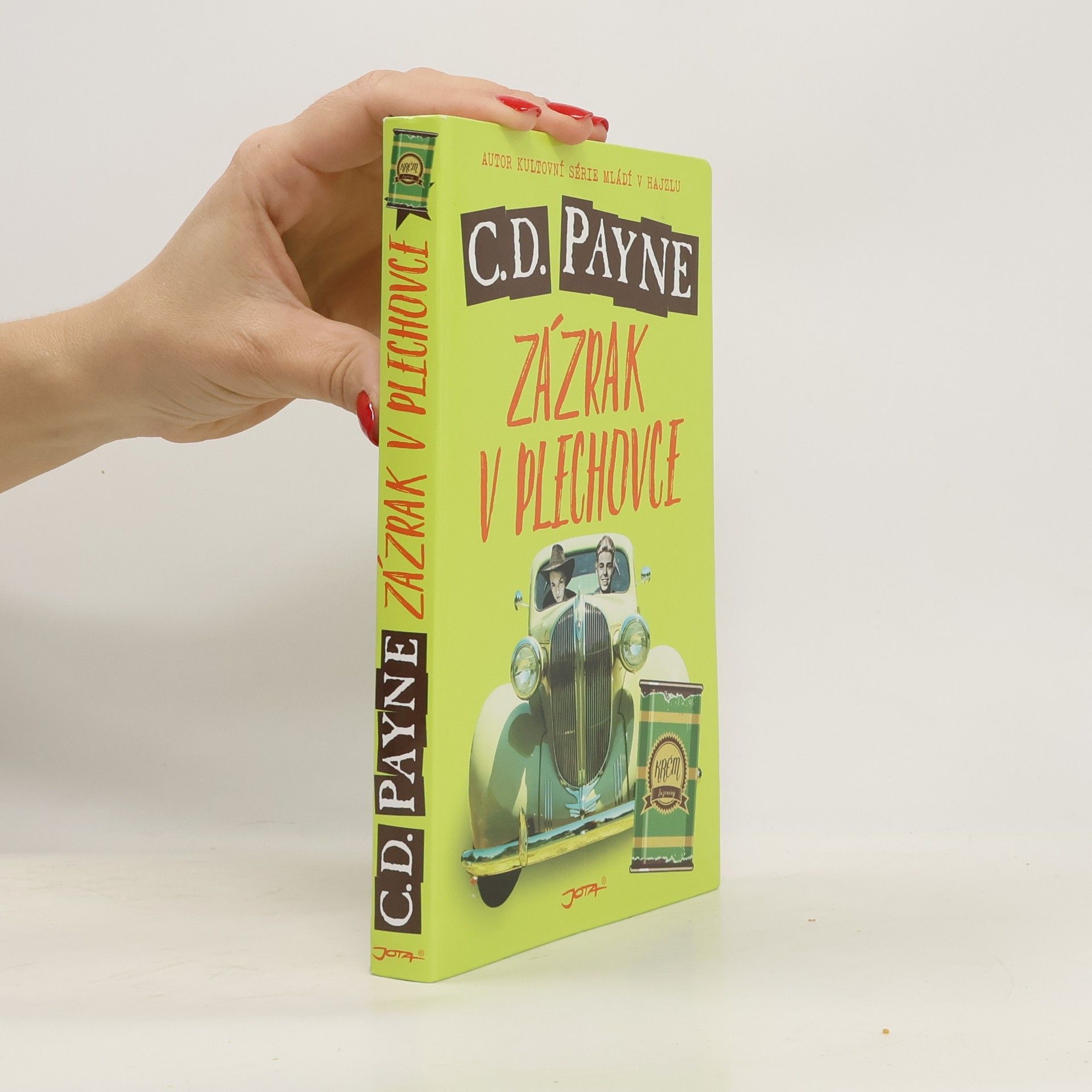 C. D. Payne Zázrak v plechovce