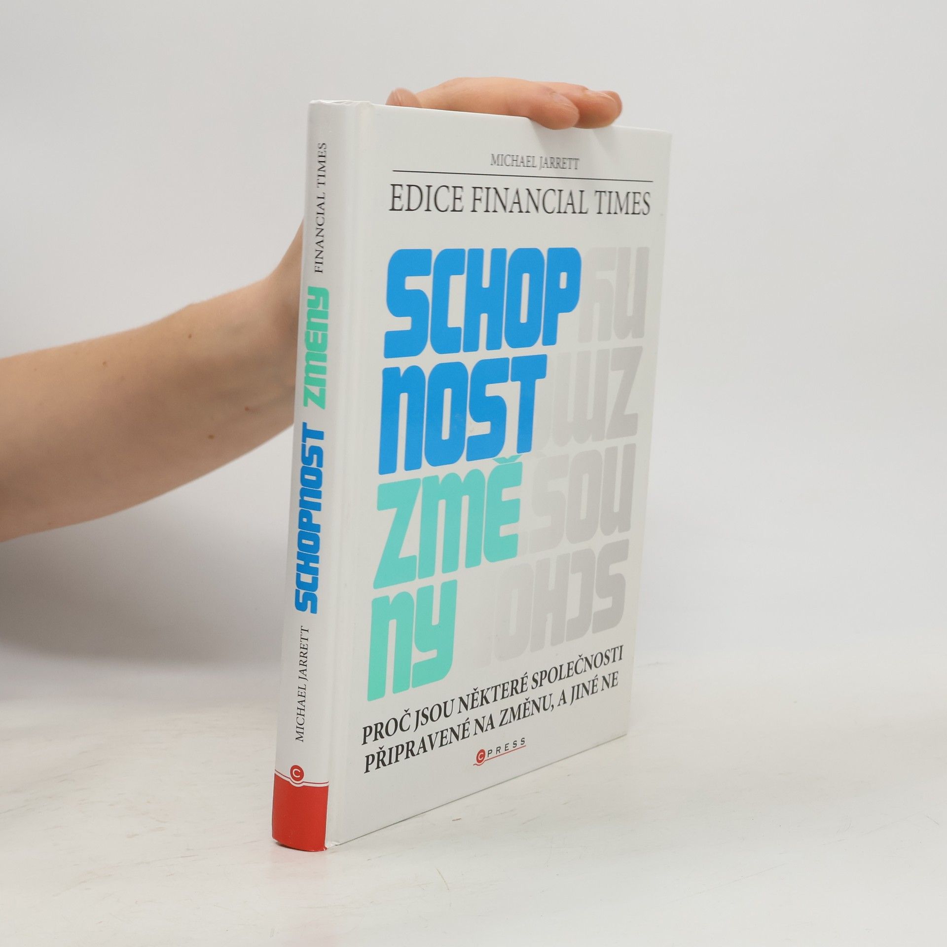 Michael Jarrett Schopnost změny