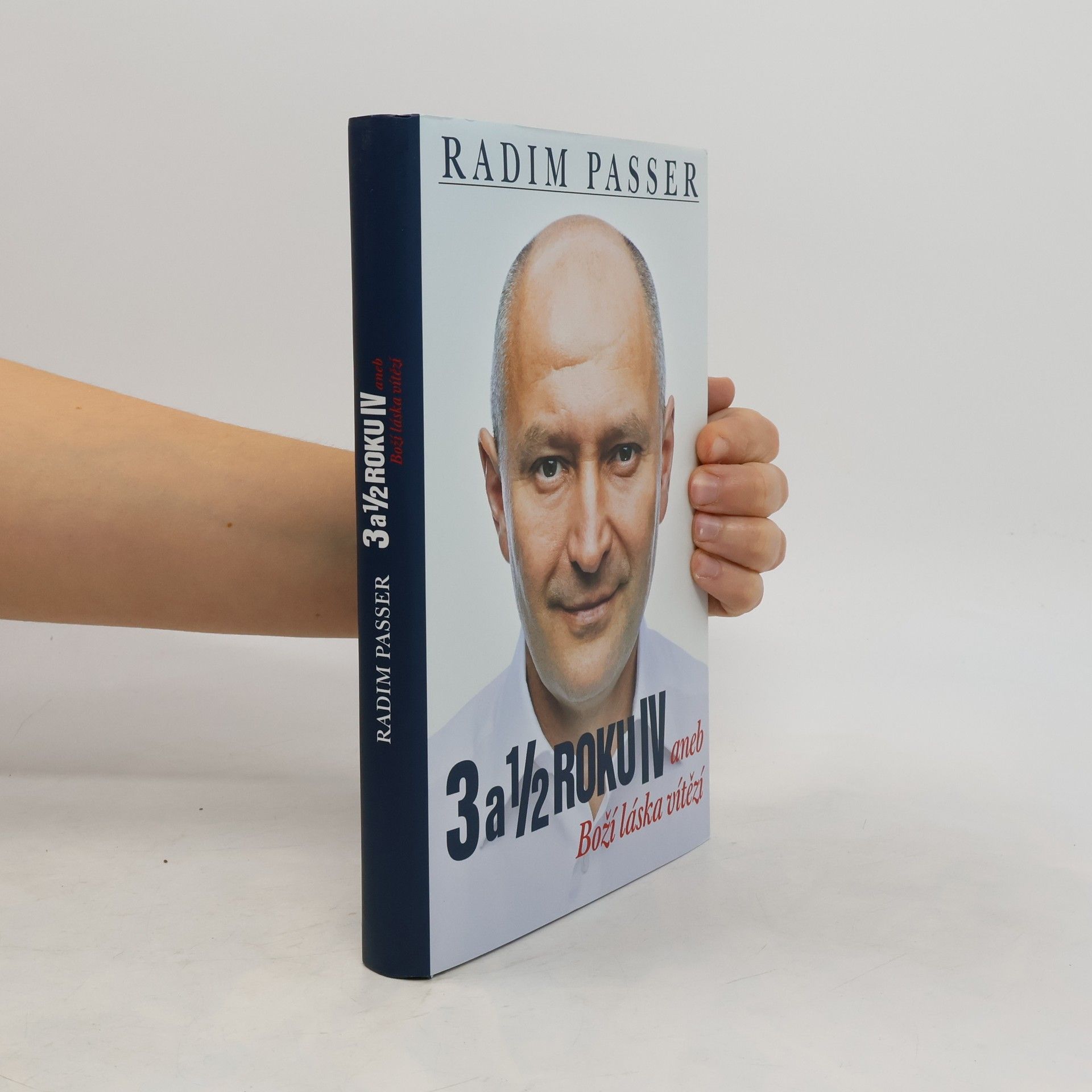 3 a 1/2 roku IV aneb Boží láska vítězí