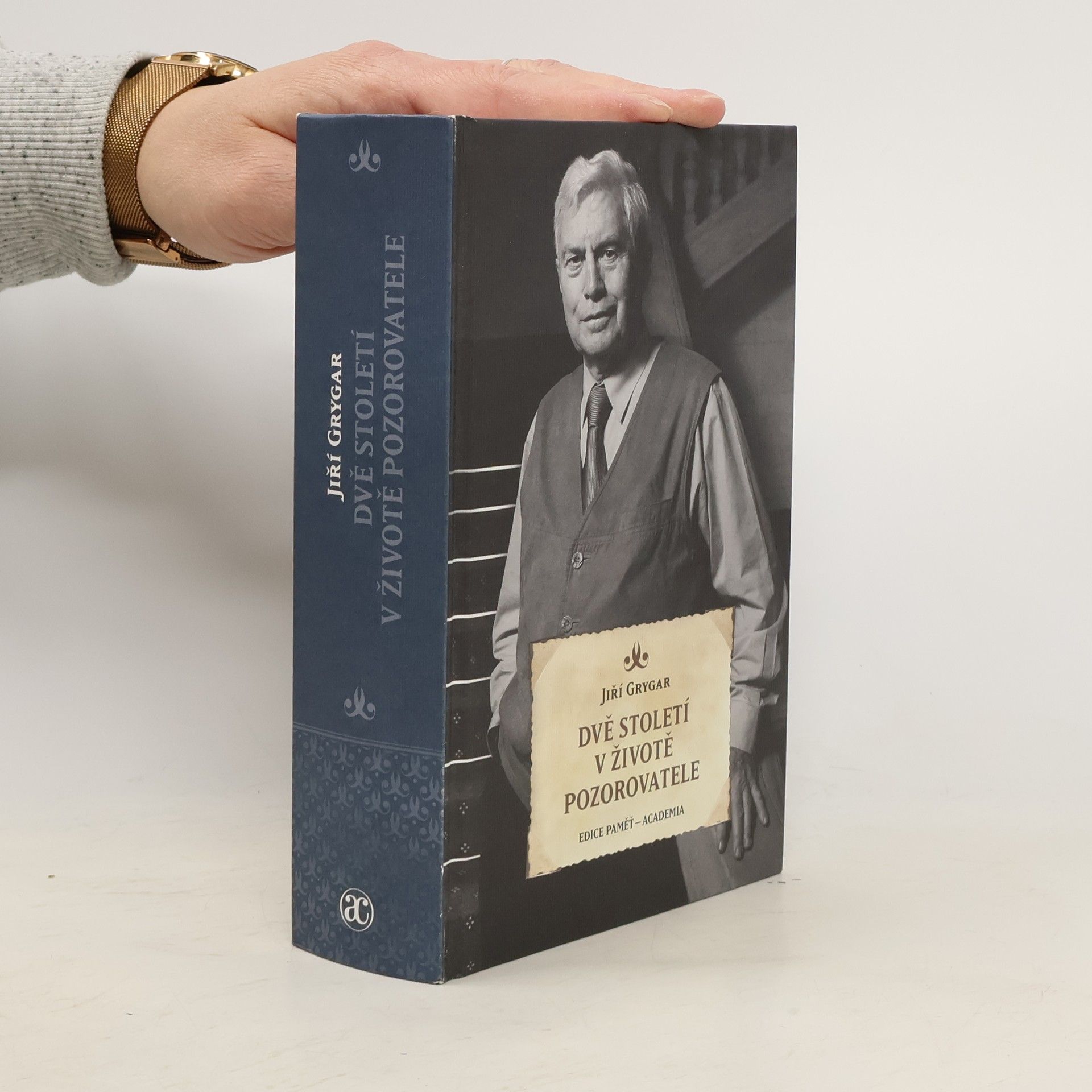 Jiří Grygar Dvě století v životě pozorovatele