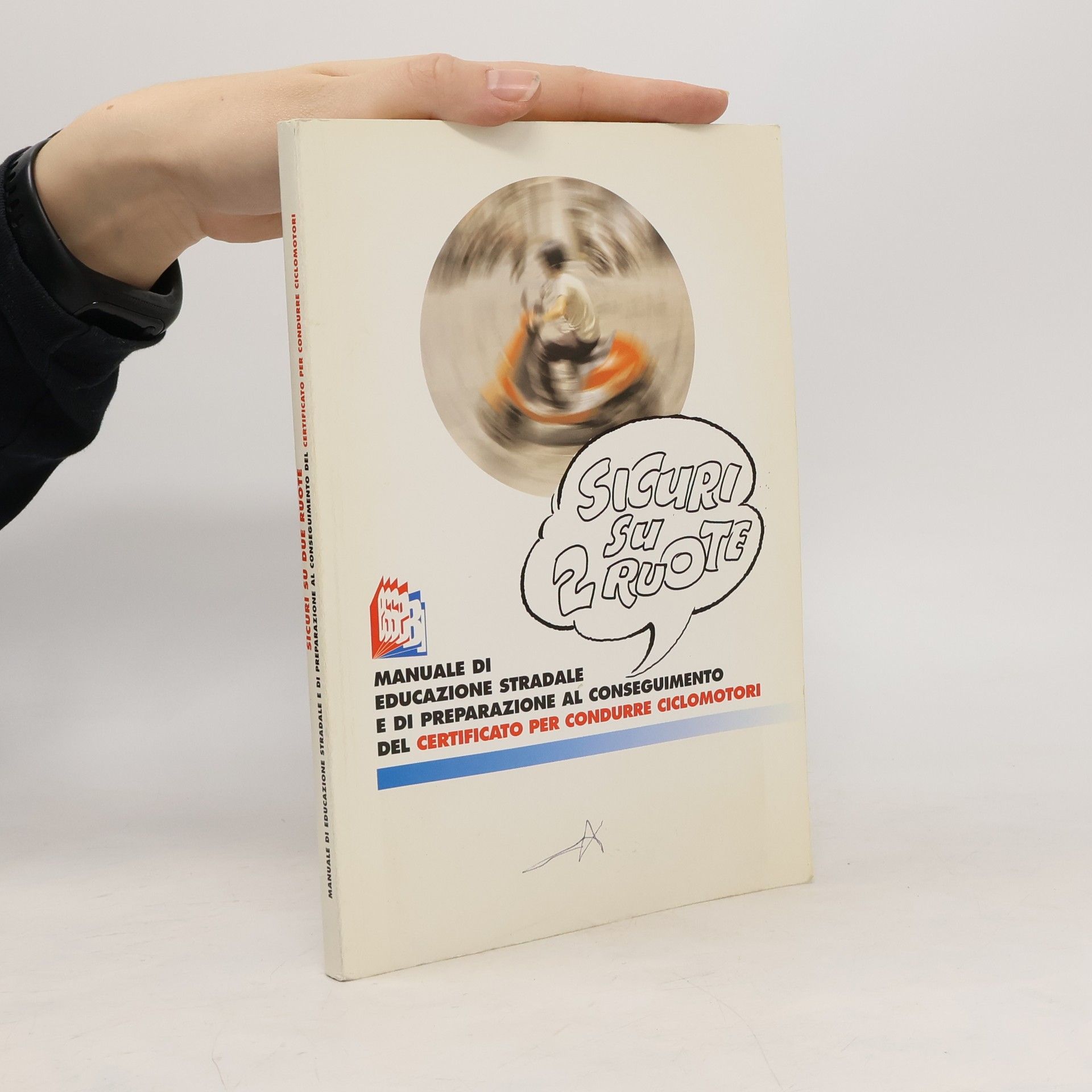 Various authors Sicuri su due ruote