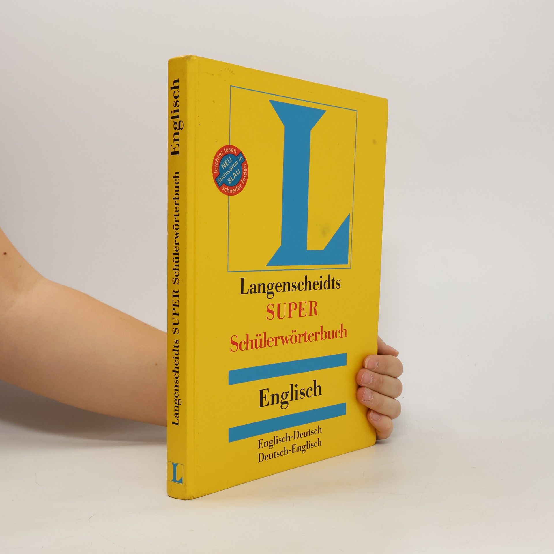 Autorenkollektiv Langenscheidts Super Schülerwörtenbuch: Englisch: Englisch-Deutsch: Deutsch-Englisch.