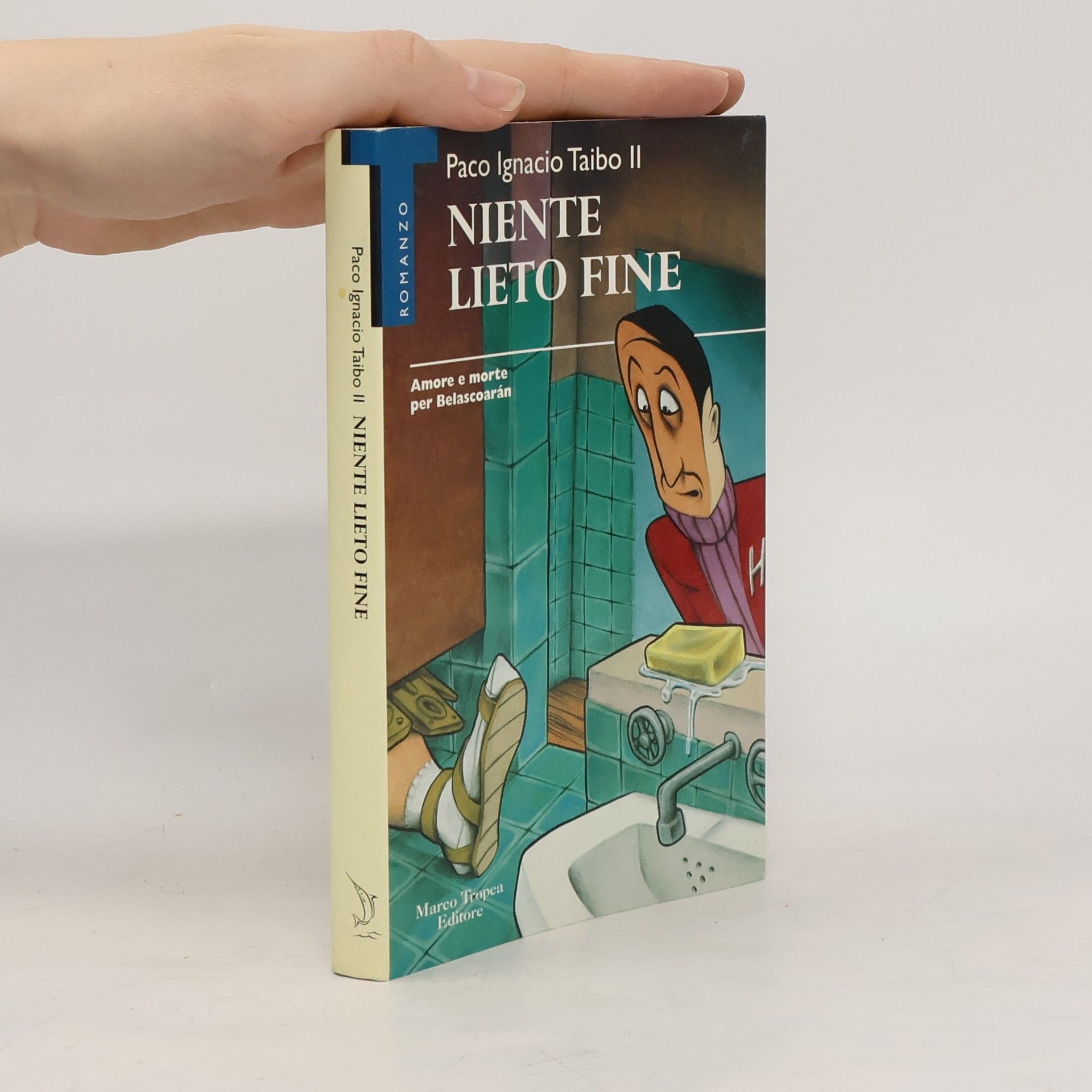 Paco Ignacio Taibo II Niente lieto fine