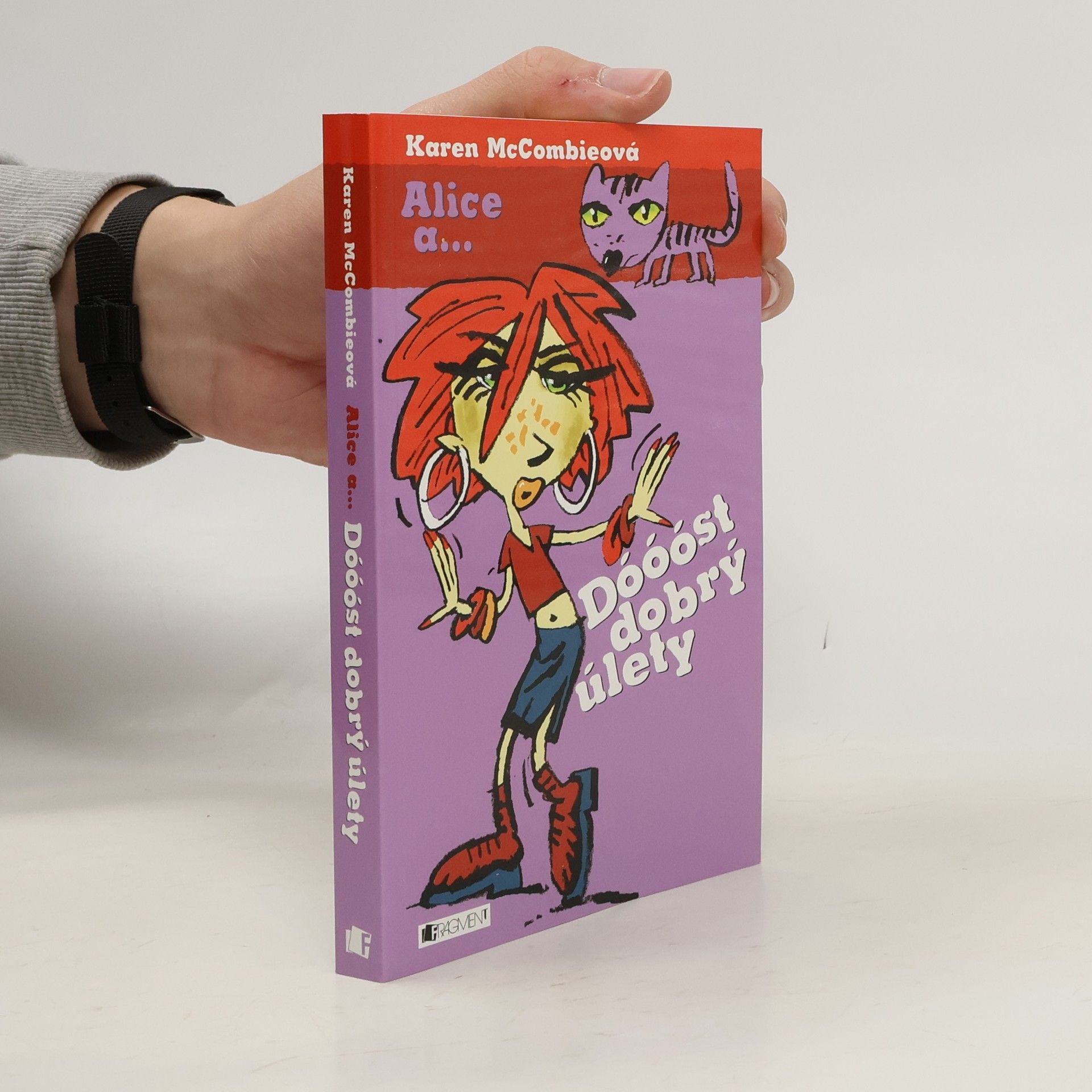 Karen McCombie Dóóóst dobrý úlety