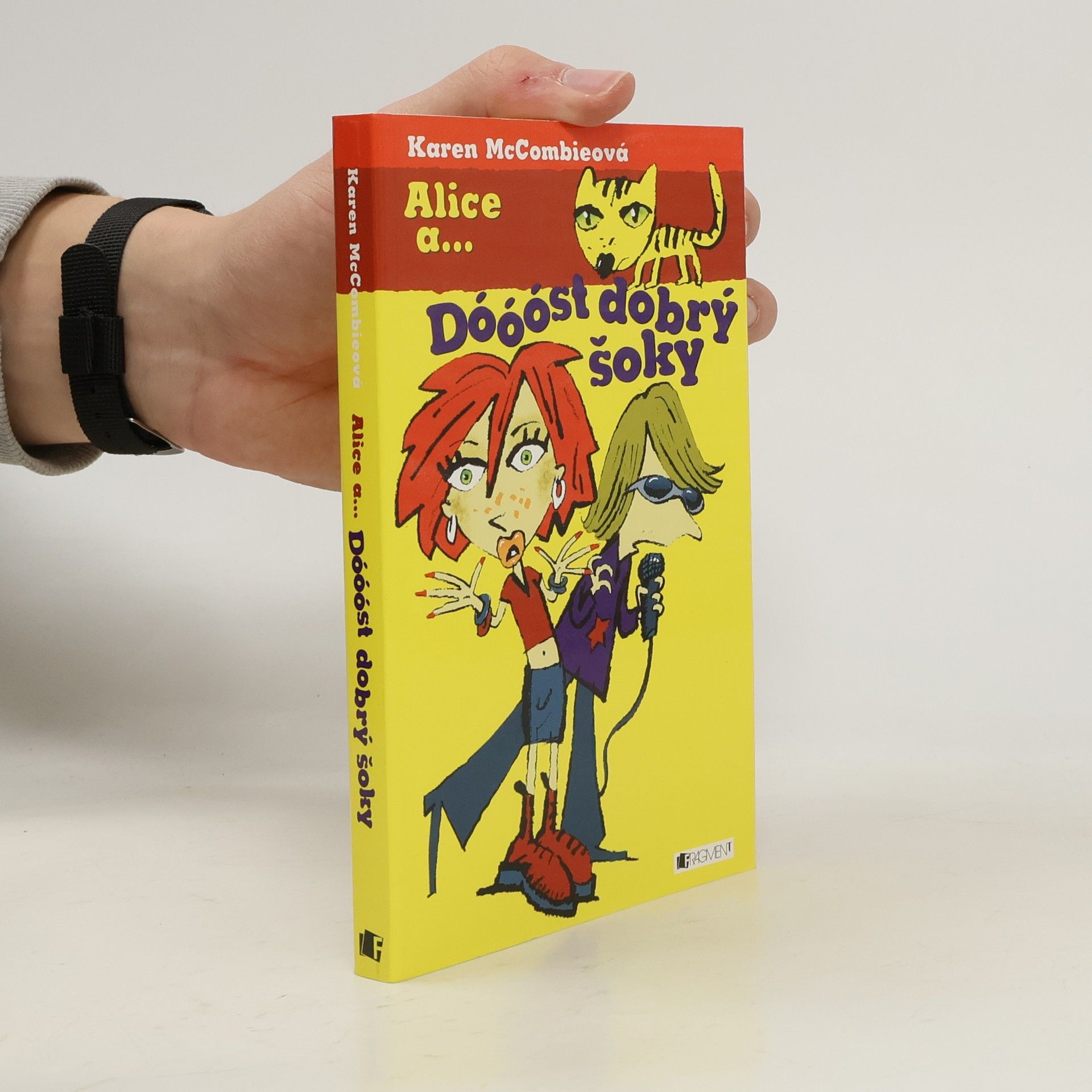 Karen McCombie Alice a... Dóóóst dobrý šoky