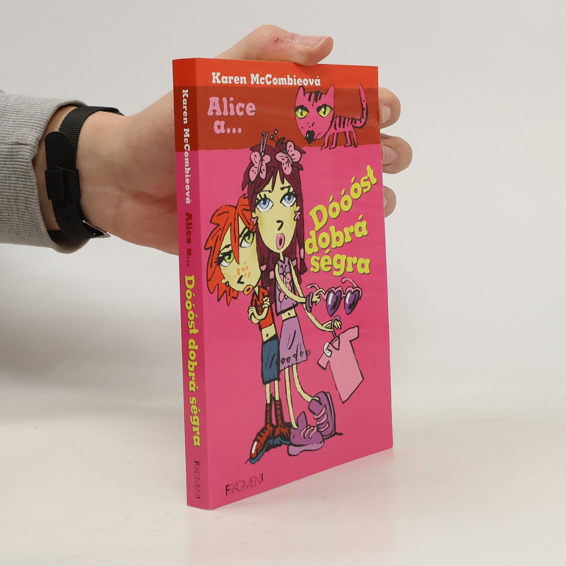 Karen McCombie Alice a... Dóóóst dobrá ségra