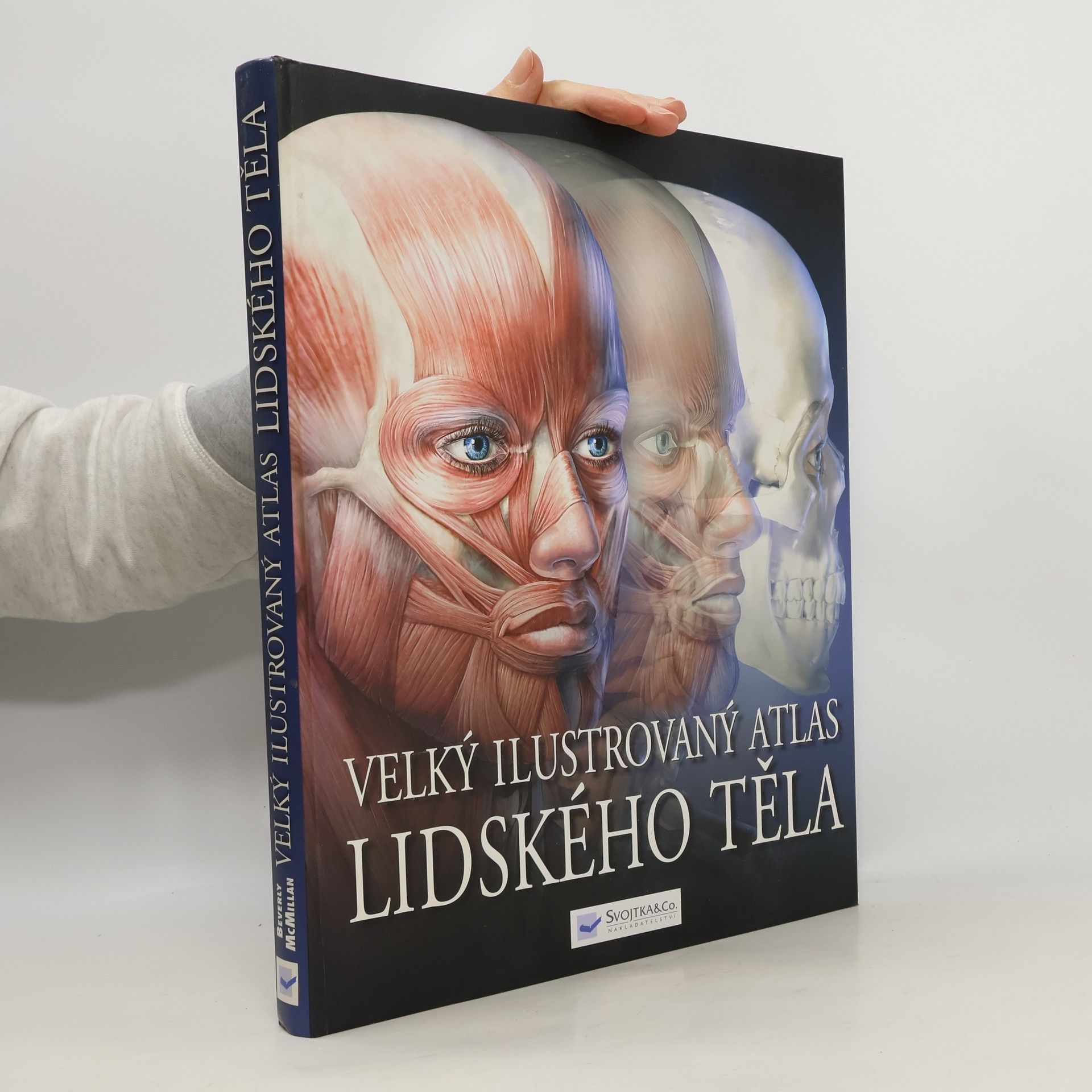 Beverly McMillan Velký ilustrovaný atlas lidského těla