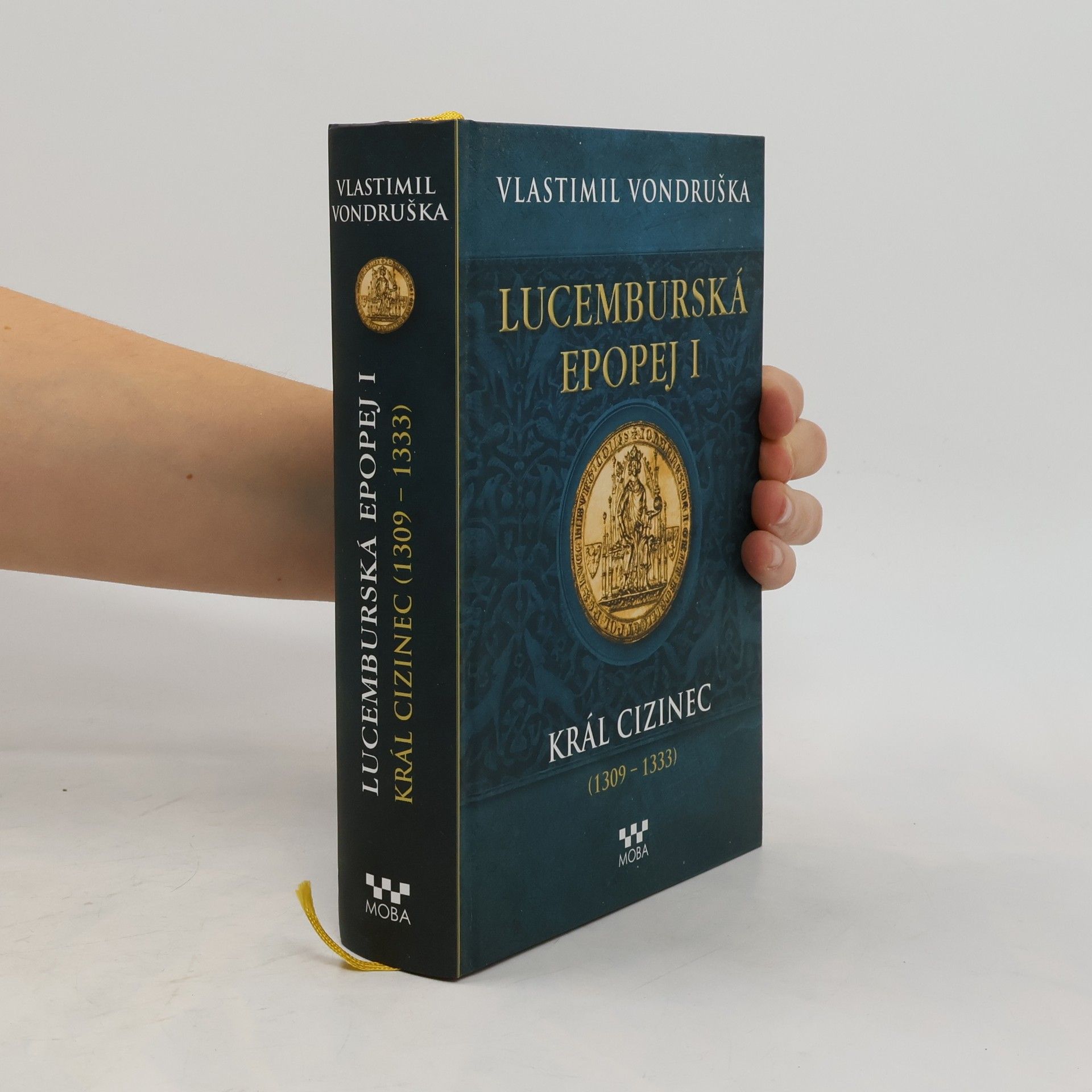 Vlastimil Vondruška Lucemburská epopej I.