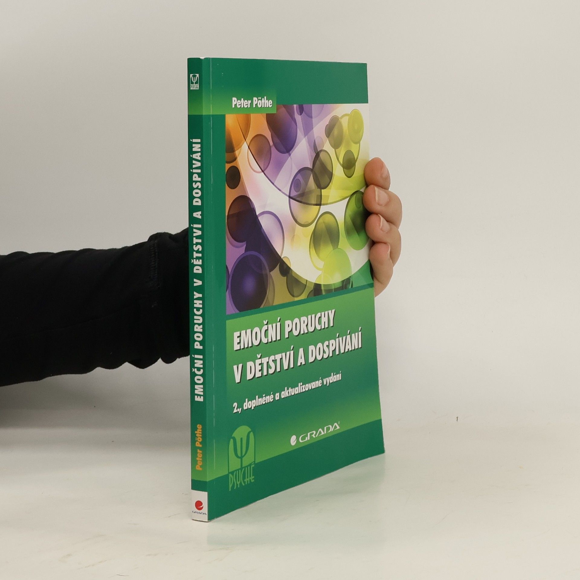 Petr Pöthe Emoční poruchy v dětství a dospívání