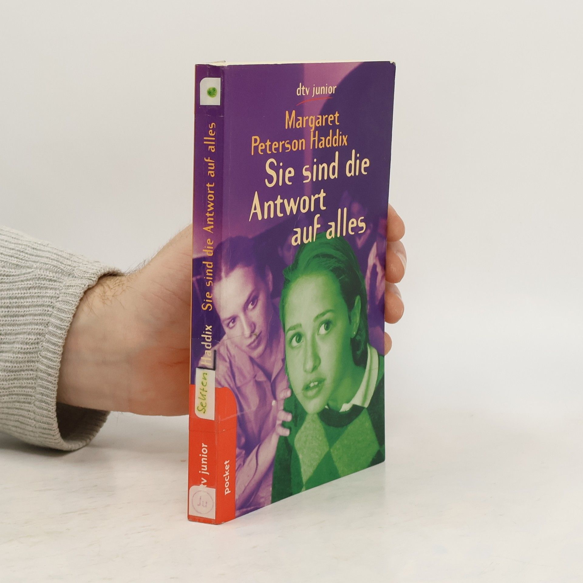 Margaret Peterson Haddix Sie sind die Antwort auf alles