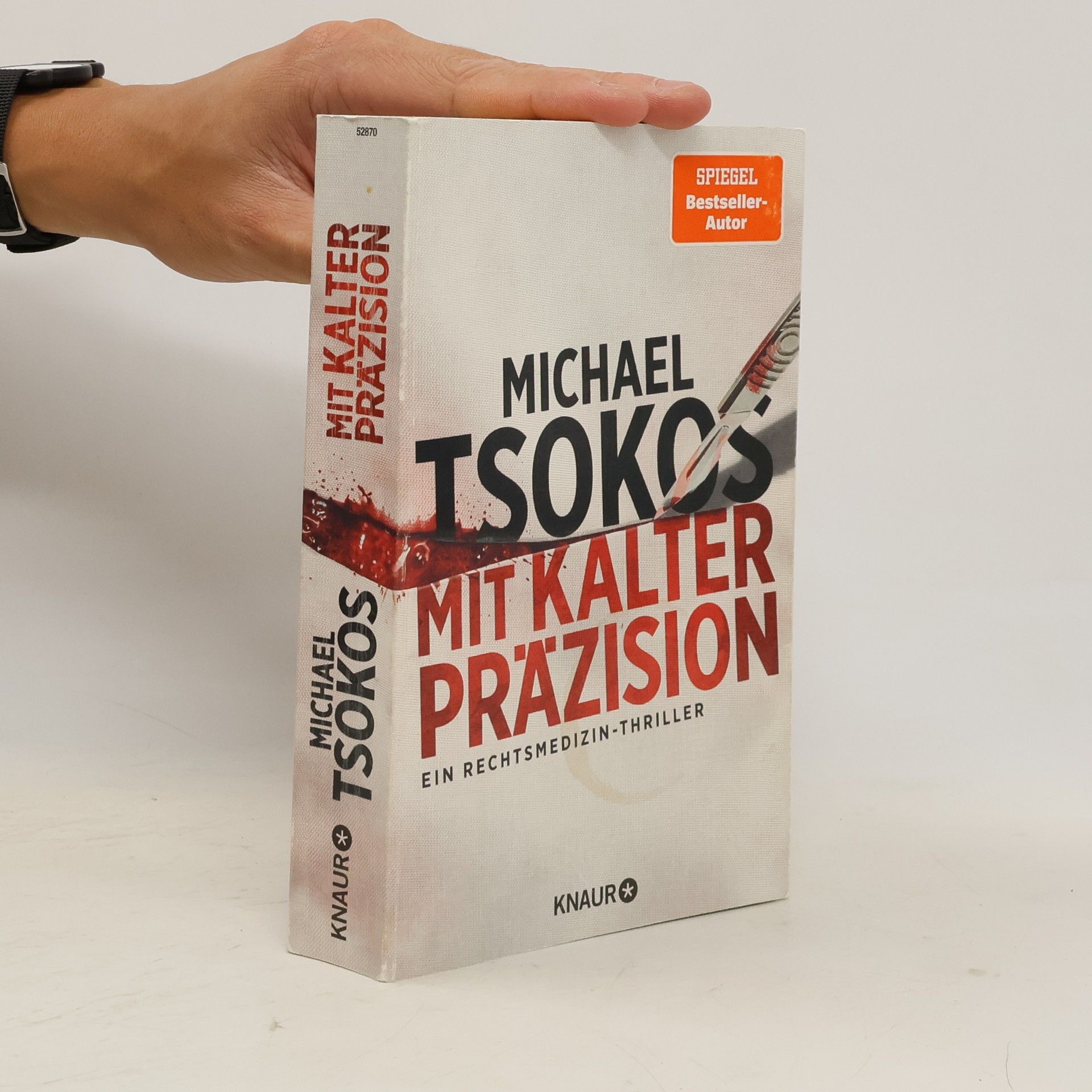 Michael Tsokos Mit kalter Präzision