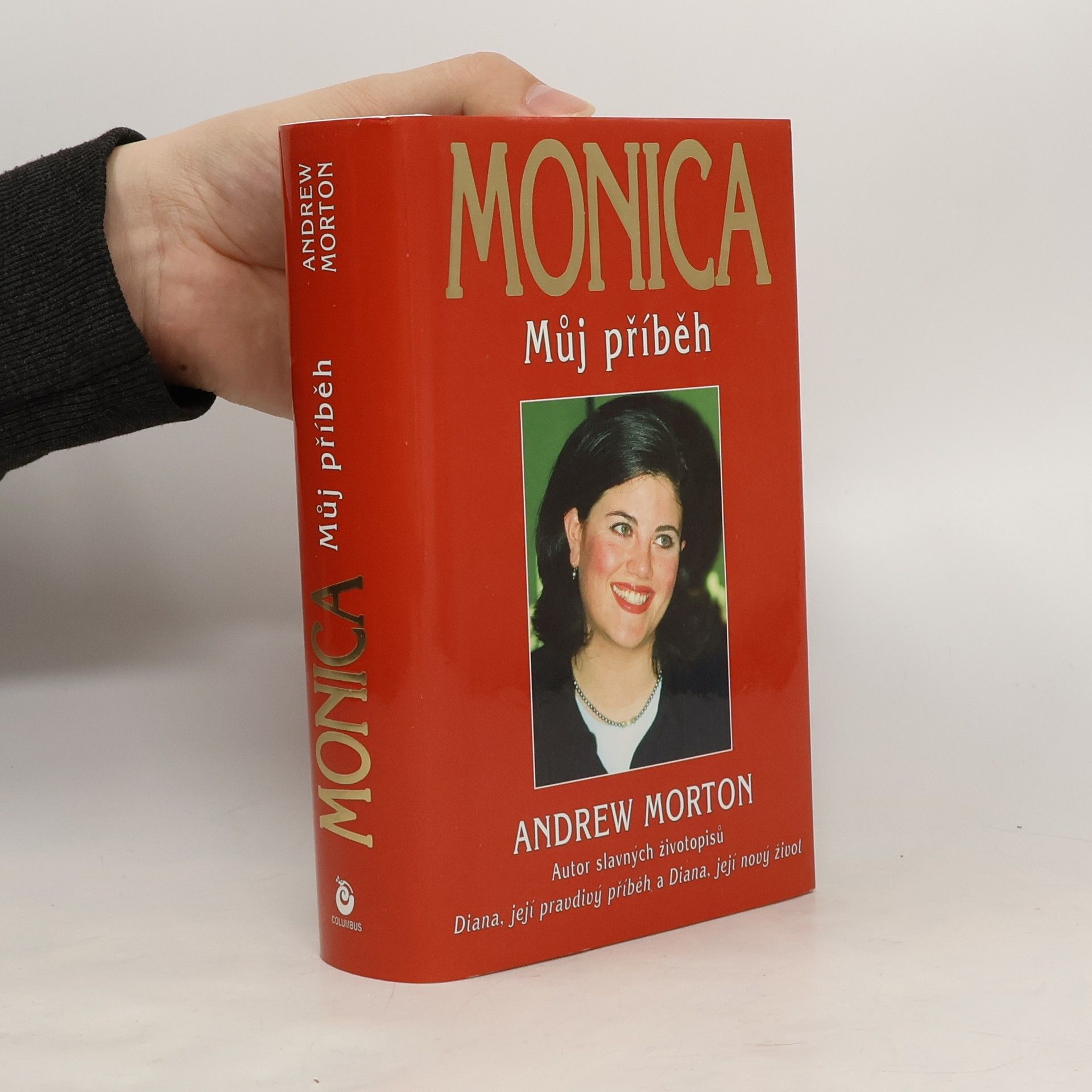 Andrew Morton Monica: Můj příběh