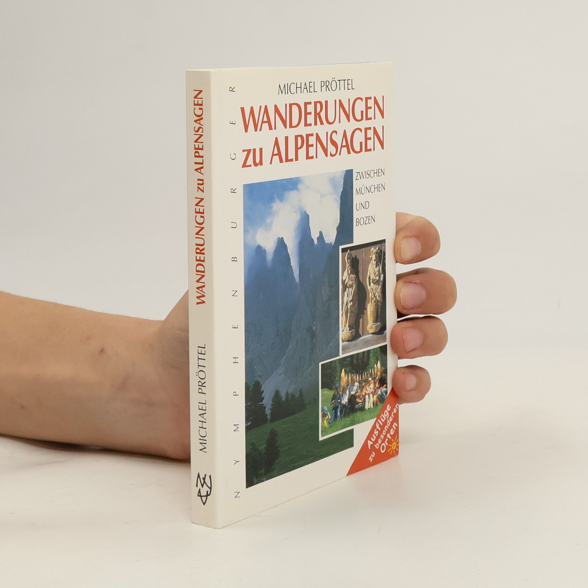 Michael Pröttel Wanderungen zu Alpensagen