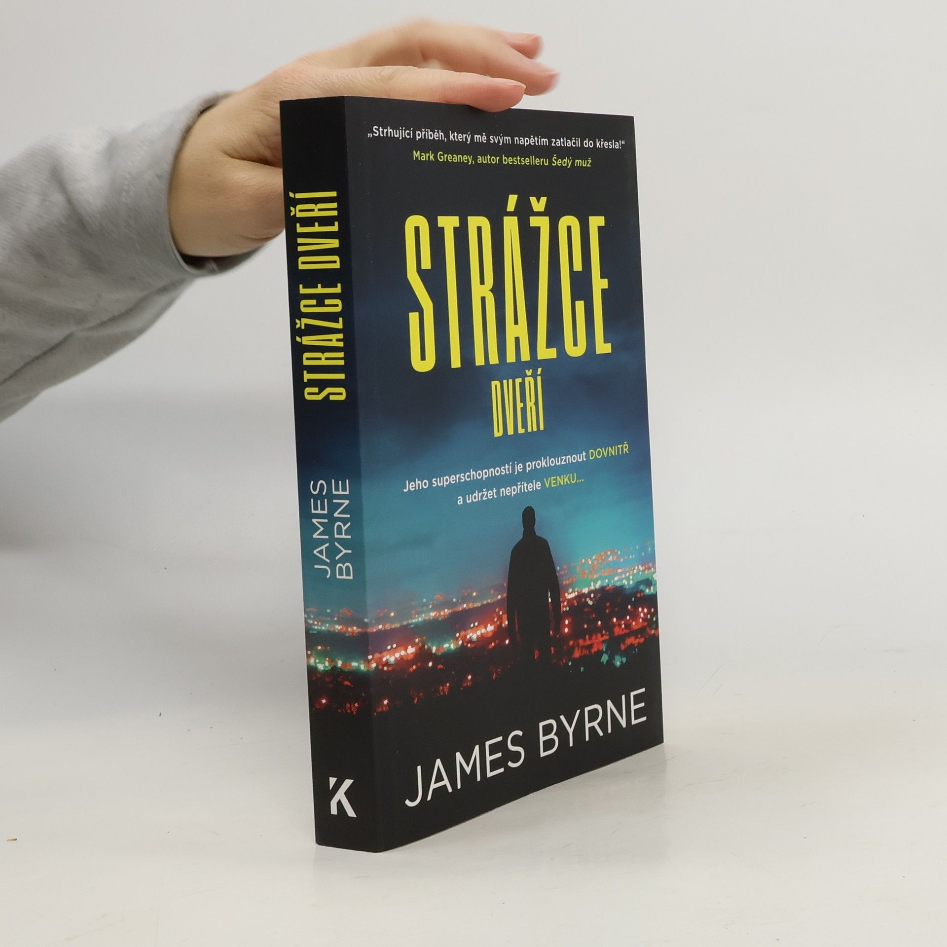James Byrne Strážce dveří