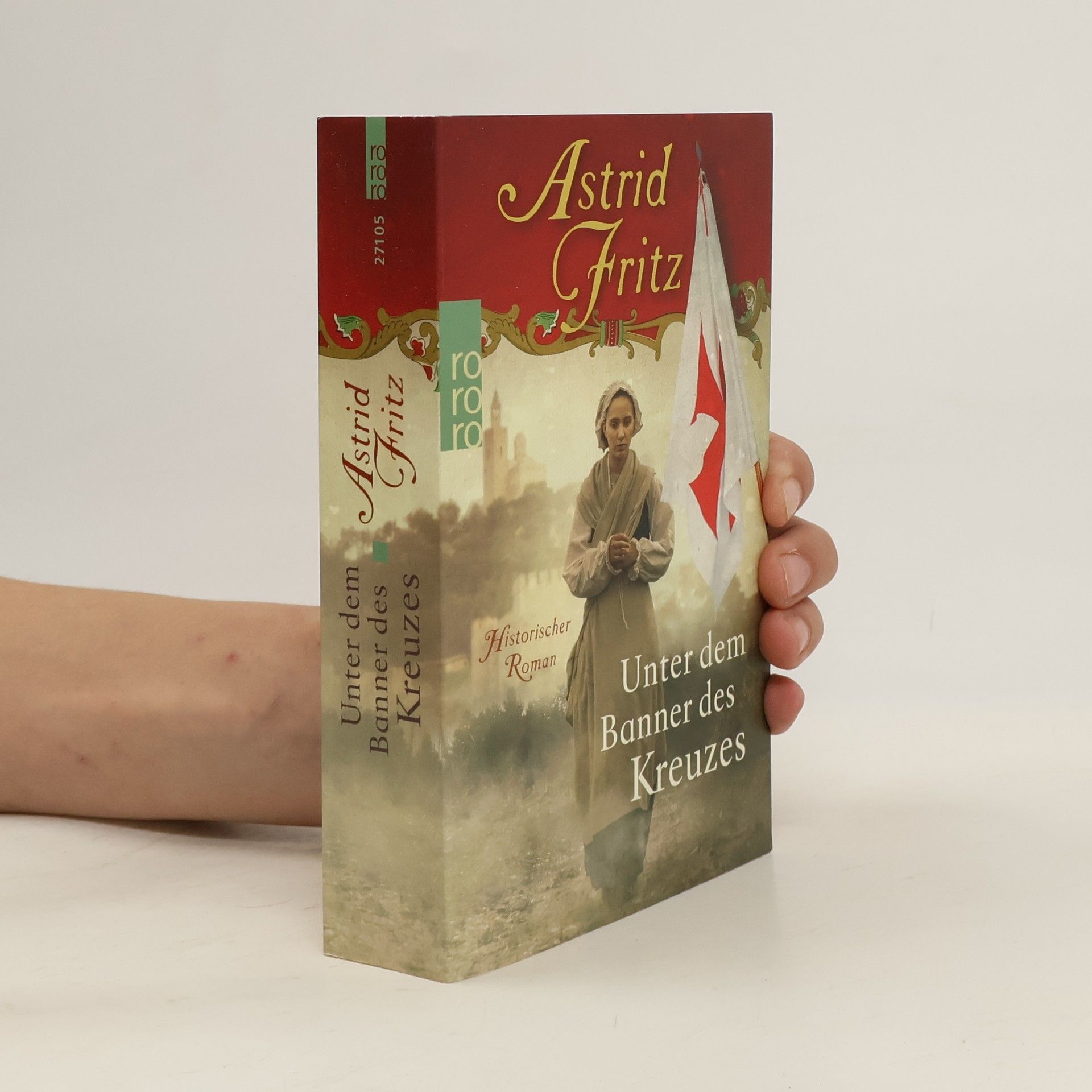 Astrid Fritz Unter dem Banner des Kreuzes